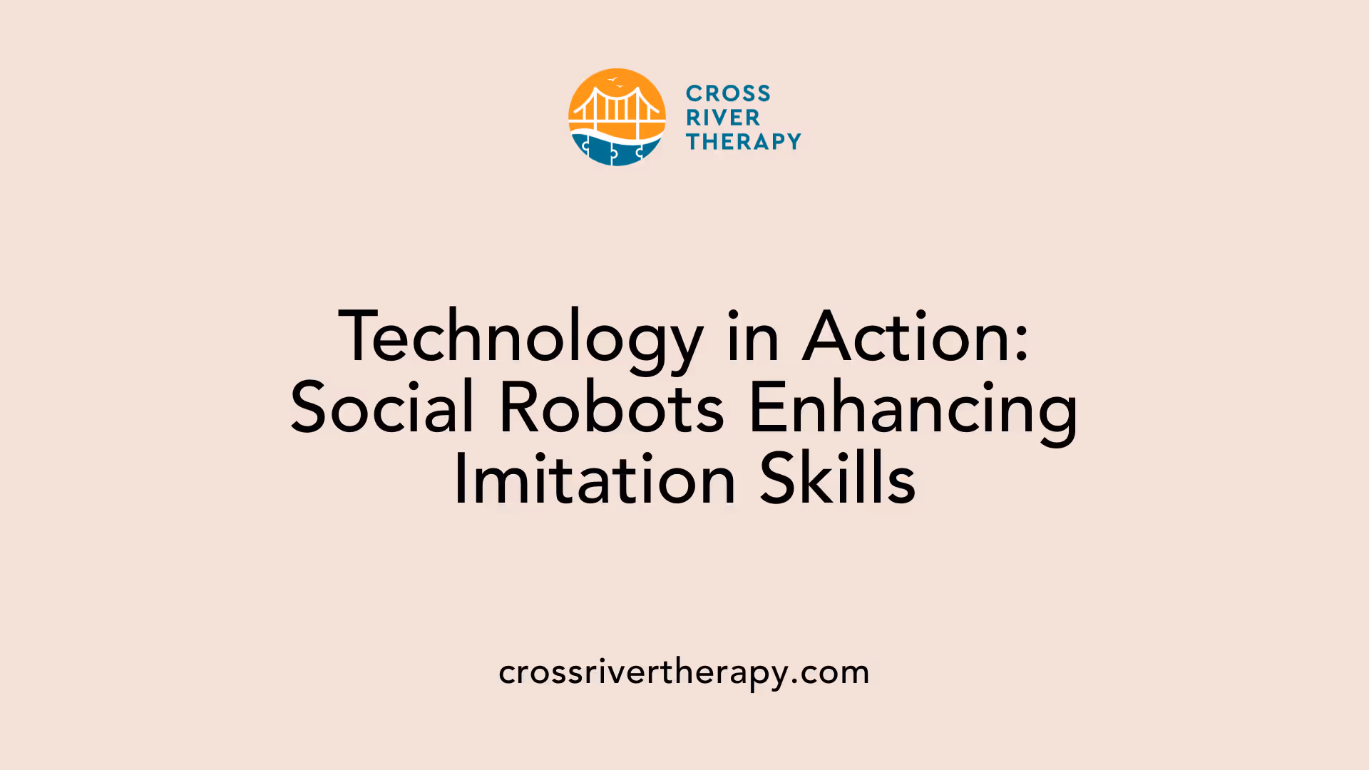 Technology in Action: Social Robots Enhancing Imitation Skills