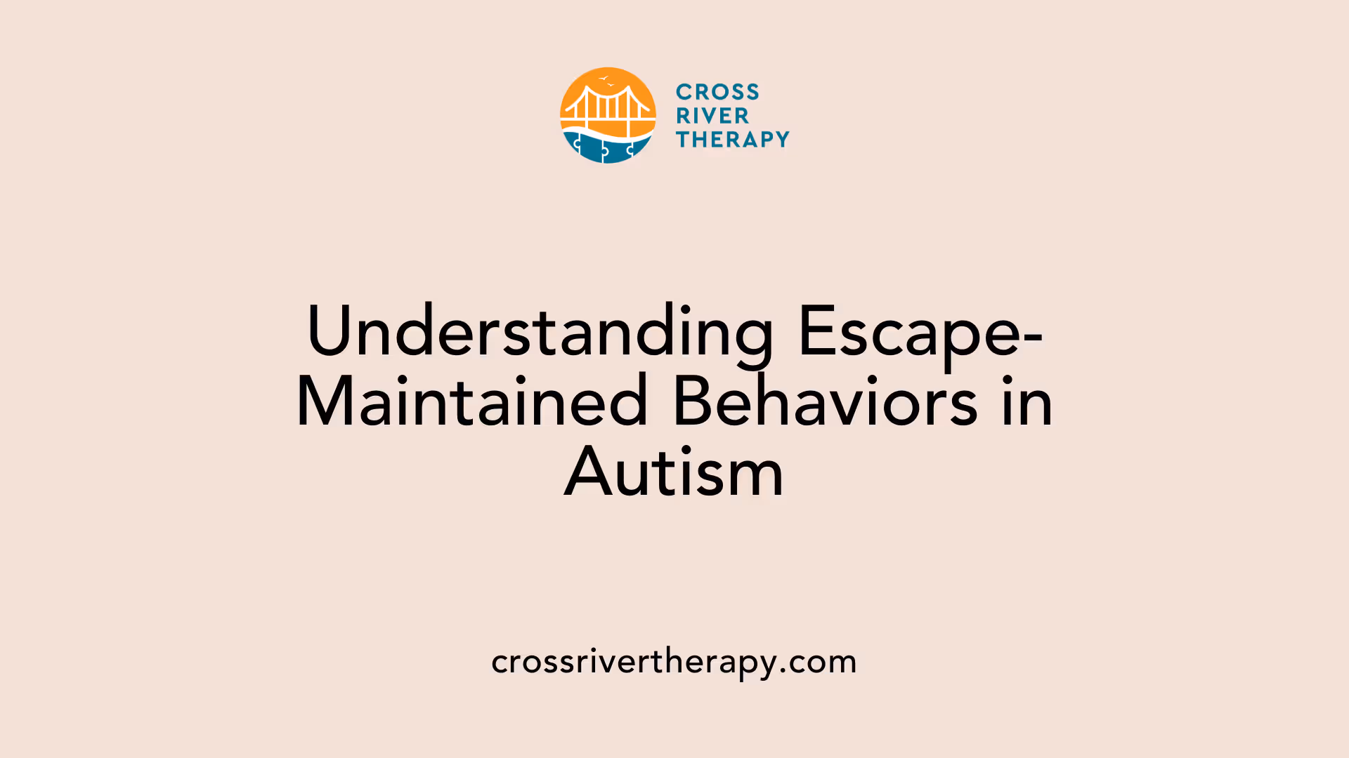 Understanding Escape-Maintained Behaviors in Autism