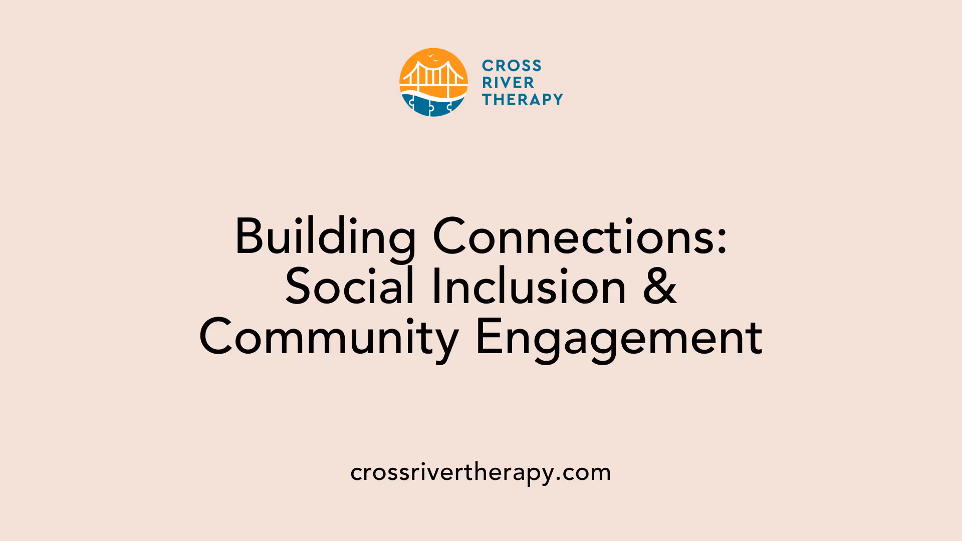 Building Connections: Social Inclusion & Community Engagement