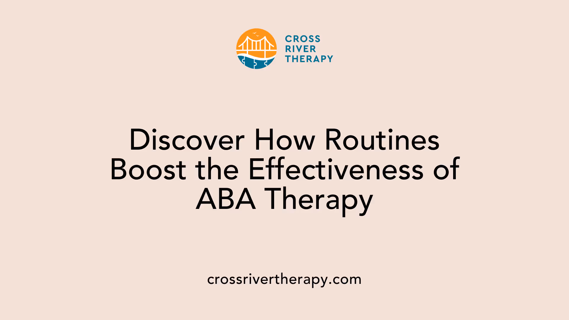Discover How Routines Boost the Effectiveness of ABA Therapy