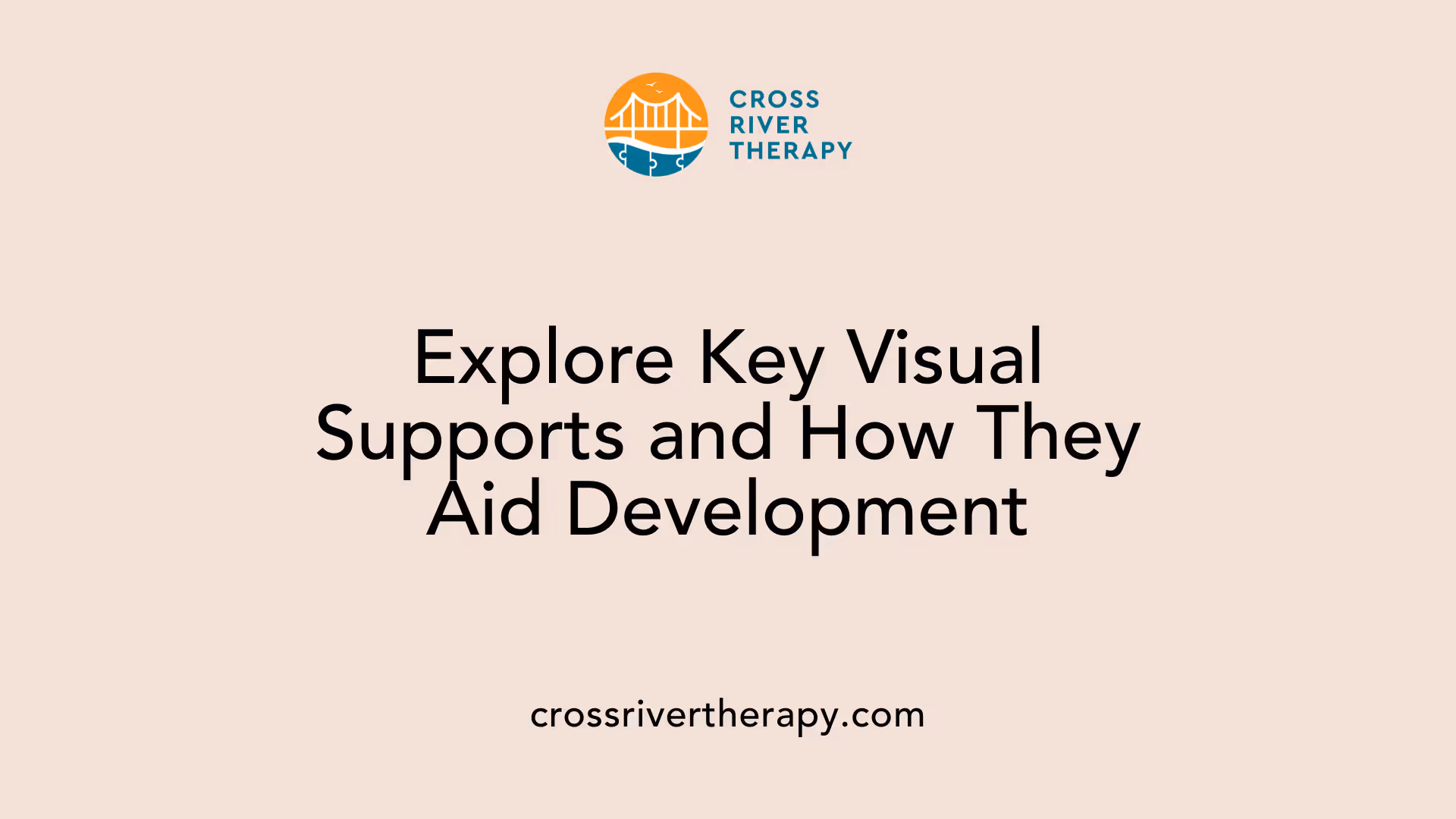 Explore Key Visual Supports and How They Aid Development