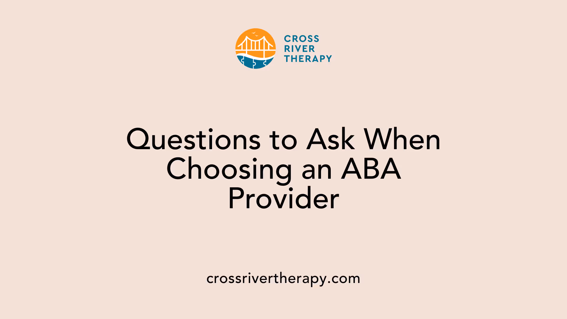 Questions to Ask When Choosing an ABA Provider