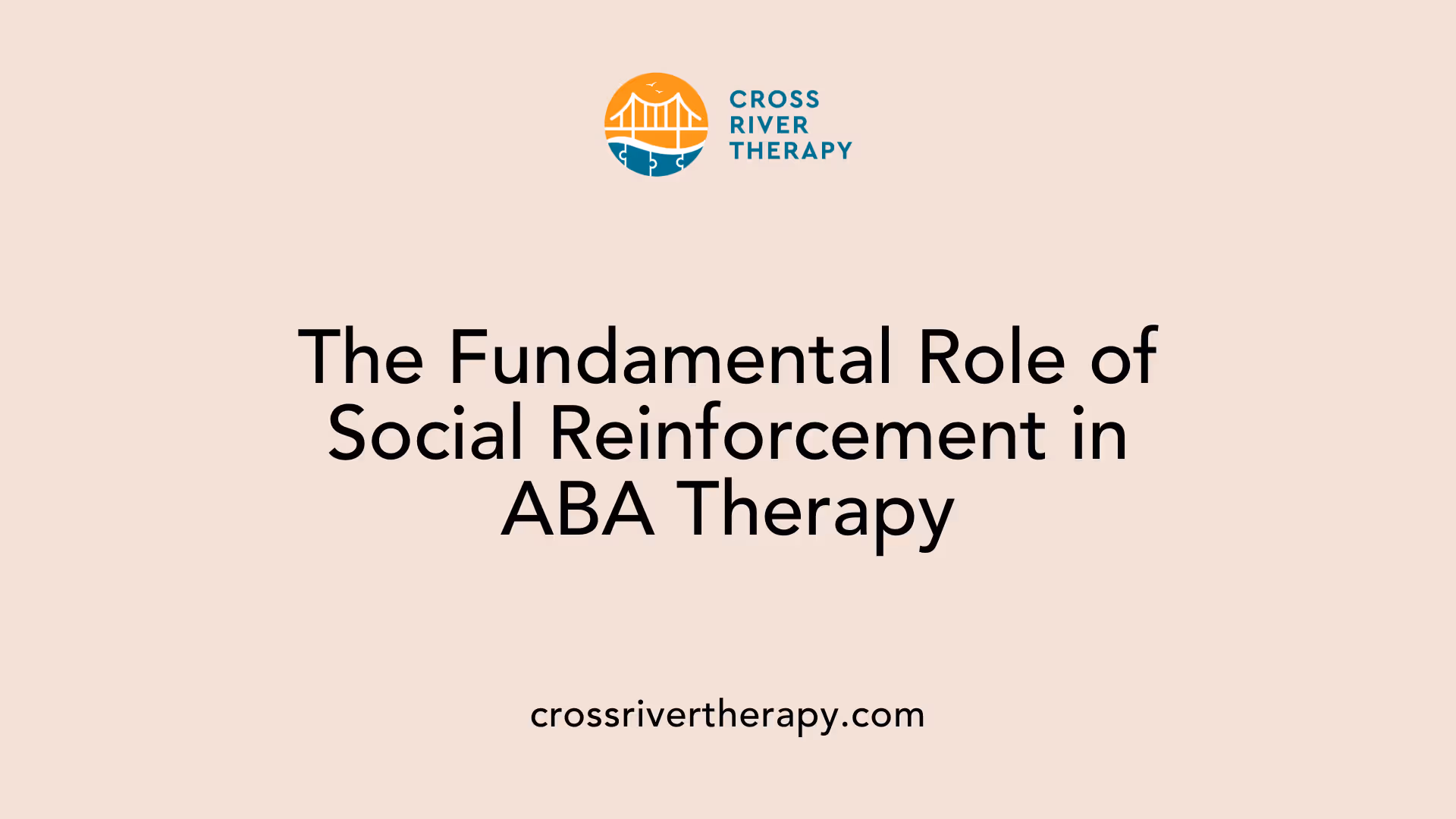 The Fundamental Role of Social Reinforcement in ABA Therapy
