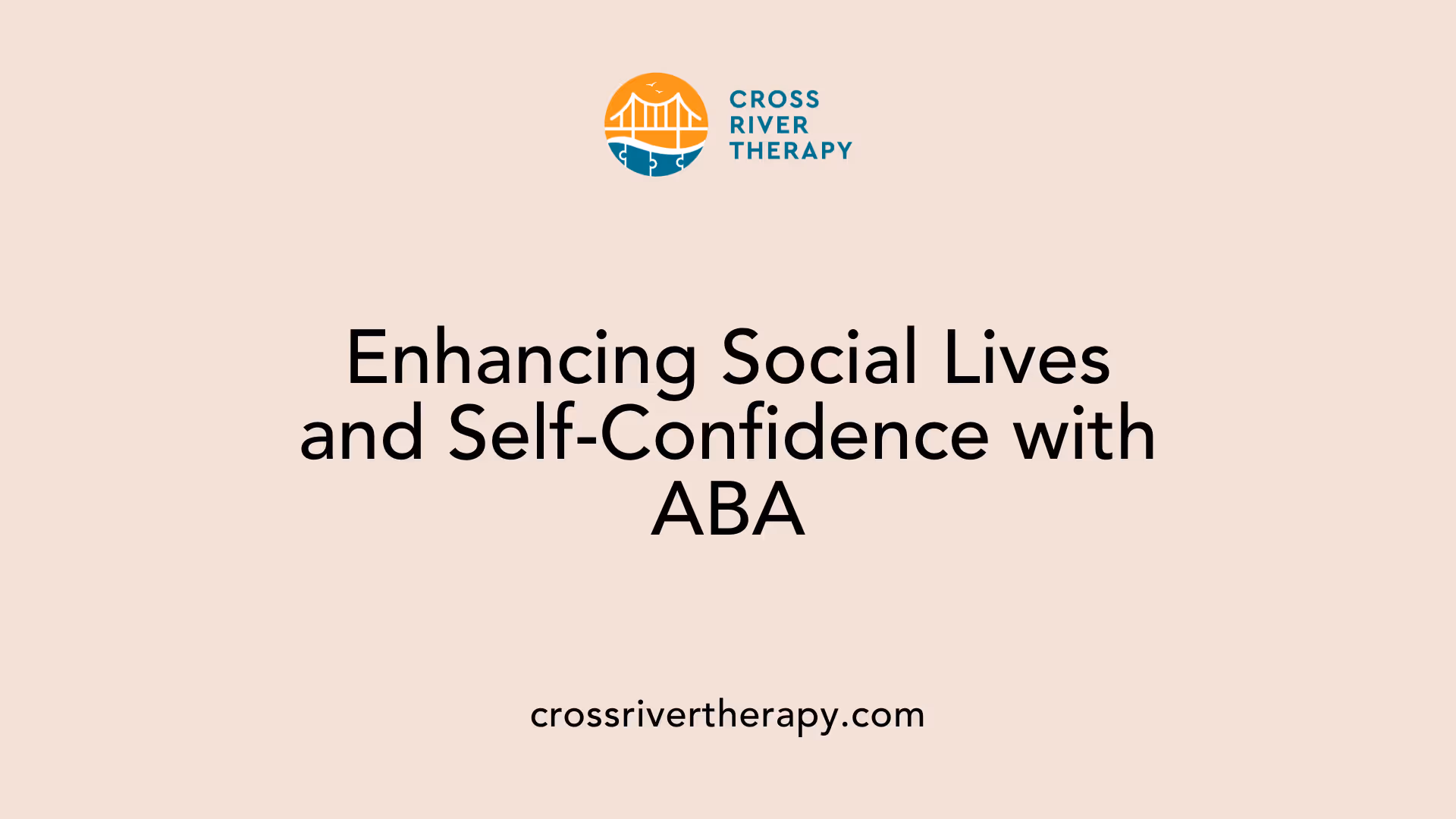 Enhancing Social Lives and Self-Confidence with ABA
