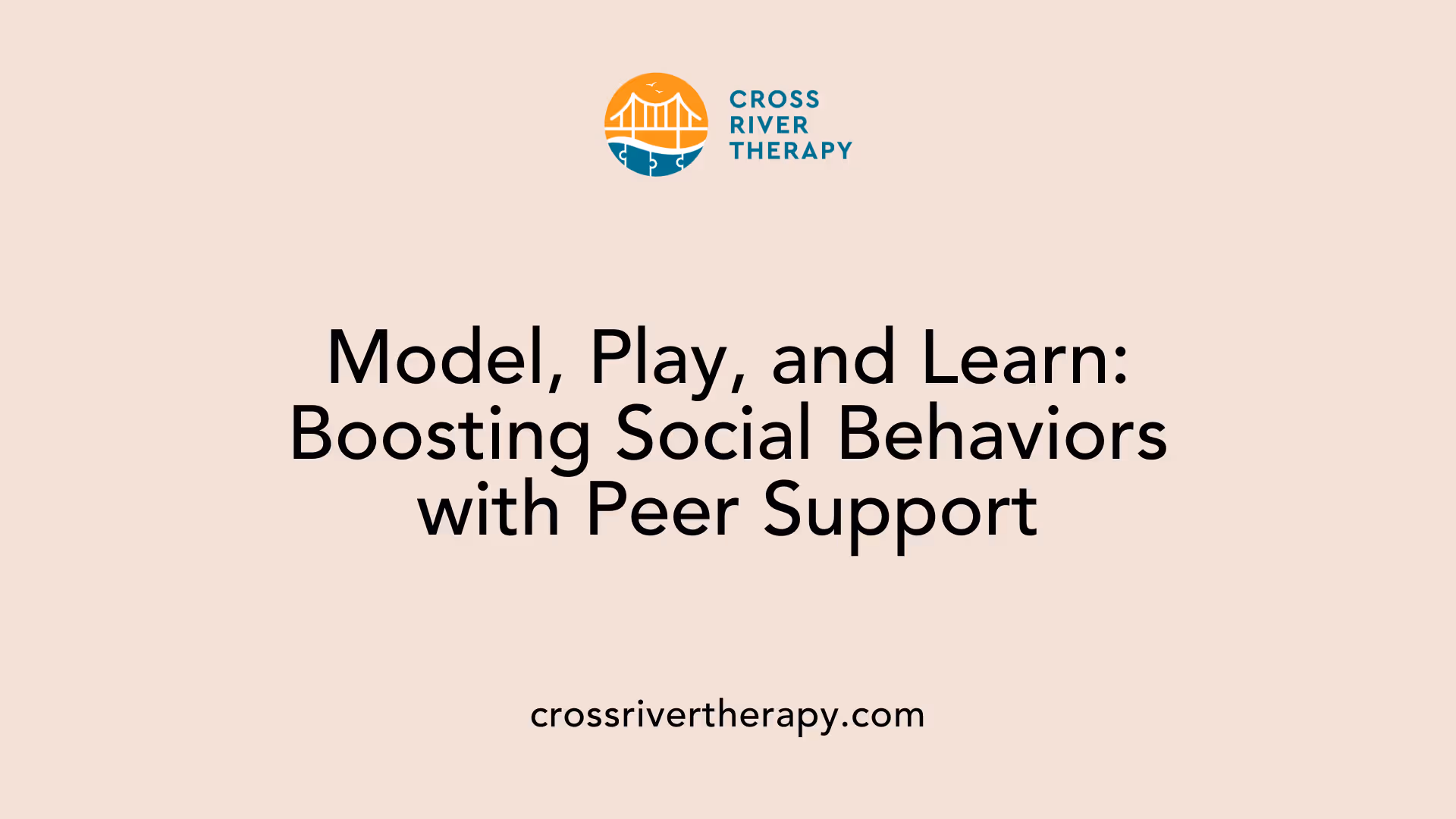 Model, Play, and Learn: Boosting Social Behaviors with Peer Support
