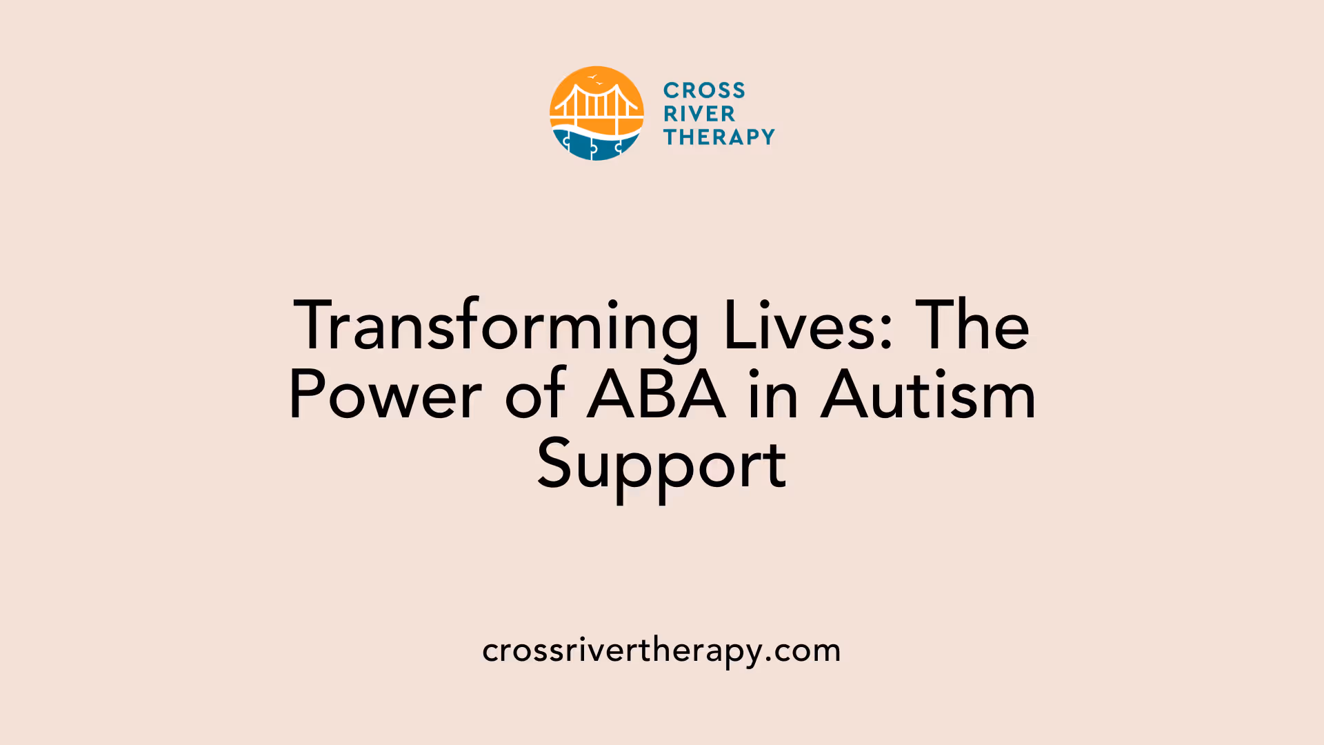 Transforming Lives: The Power of ABA in Autism Support