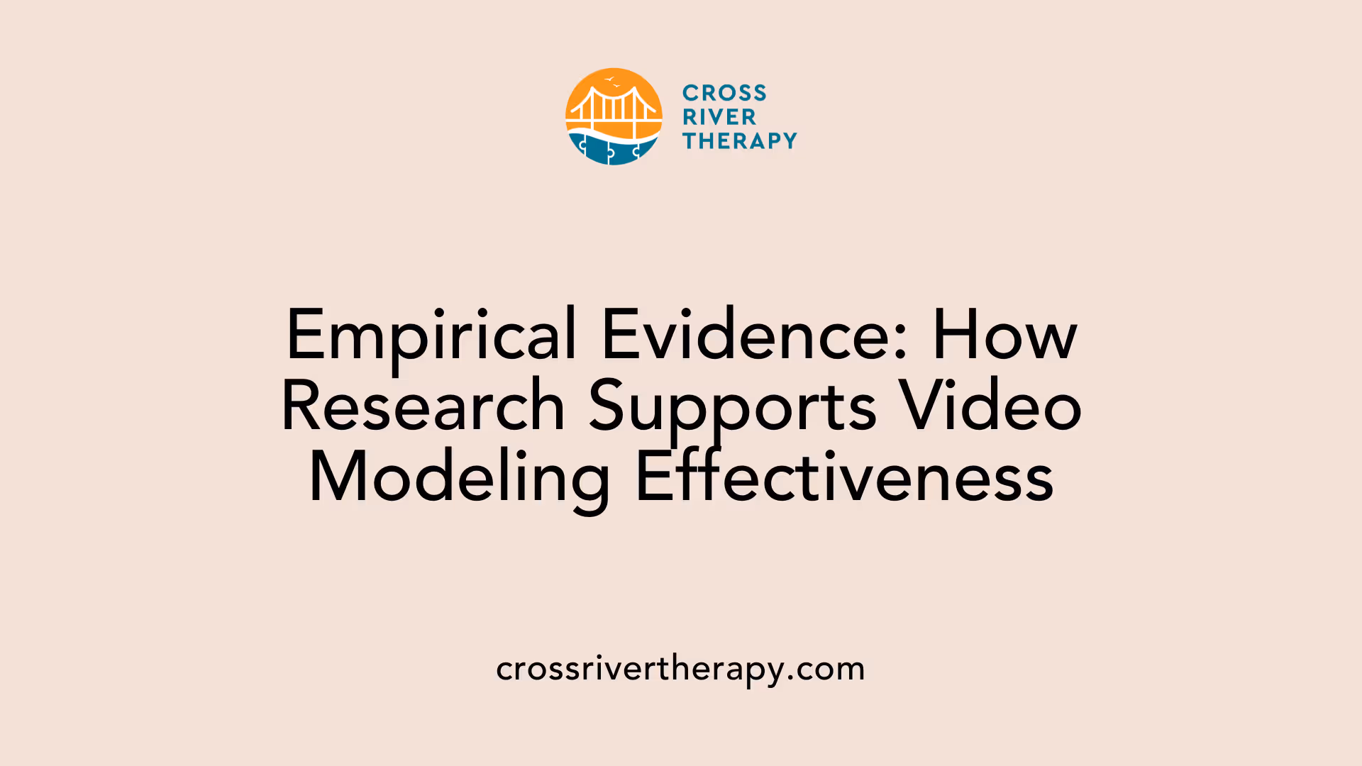 Empirical Evidence: How Research Supports Video Modeling Effectiveness