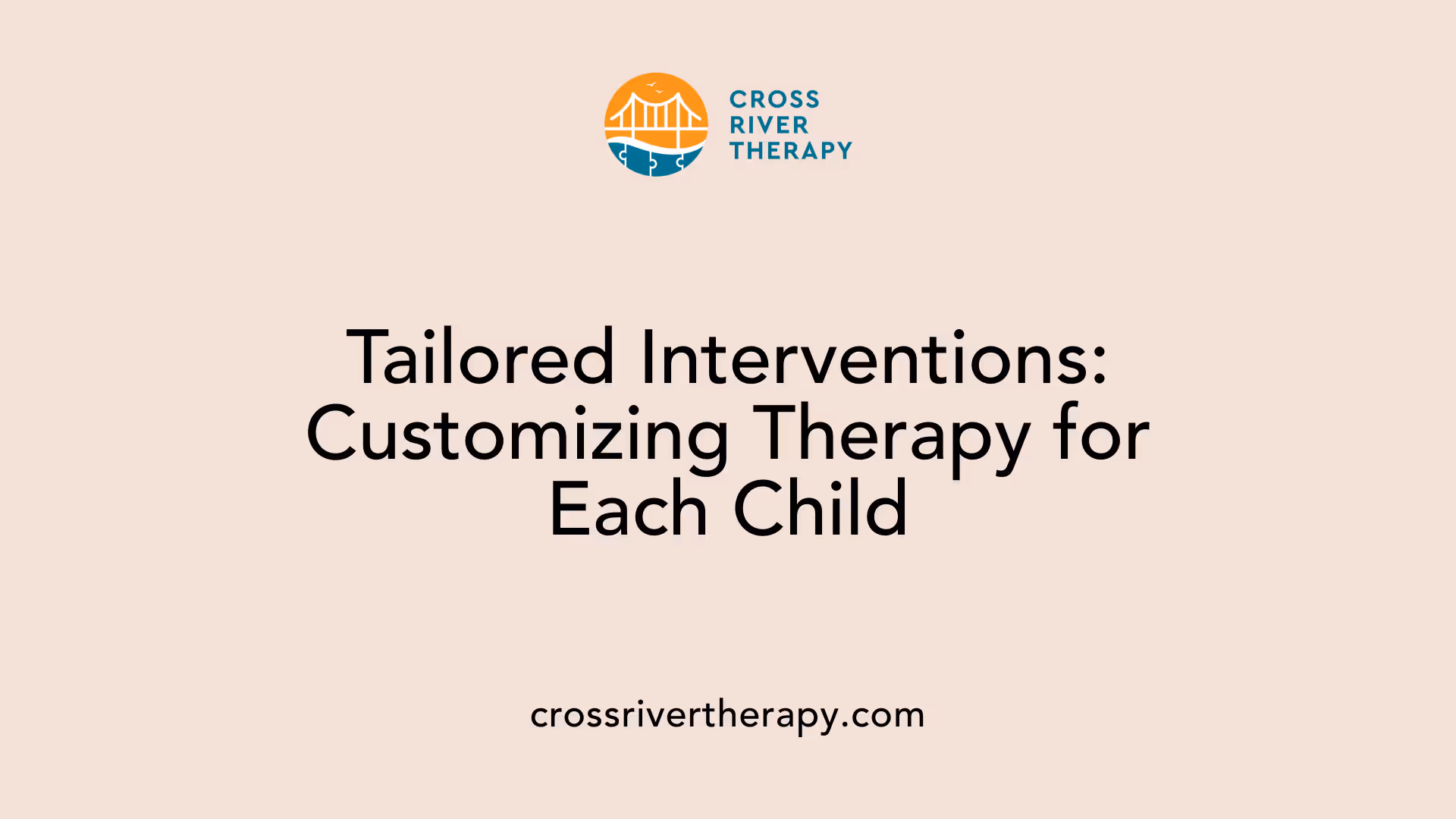 Tailored Interventions: Customizing Therapy for Each Child