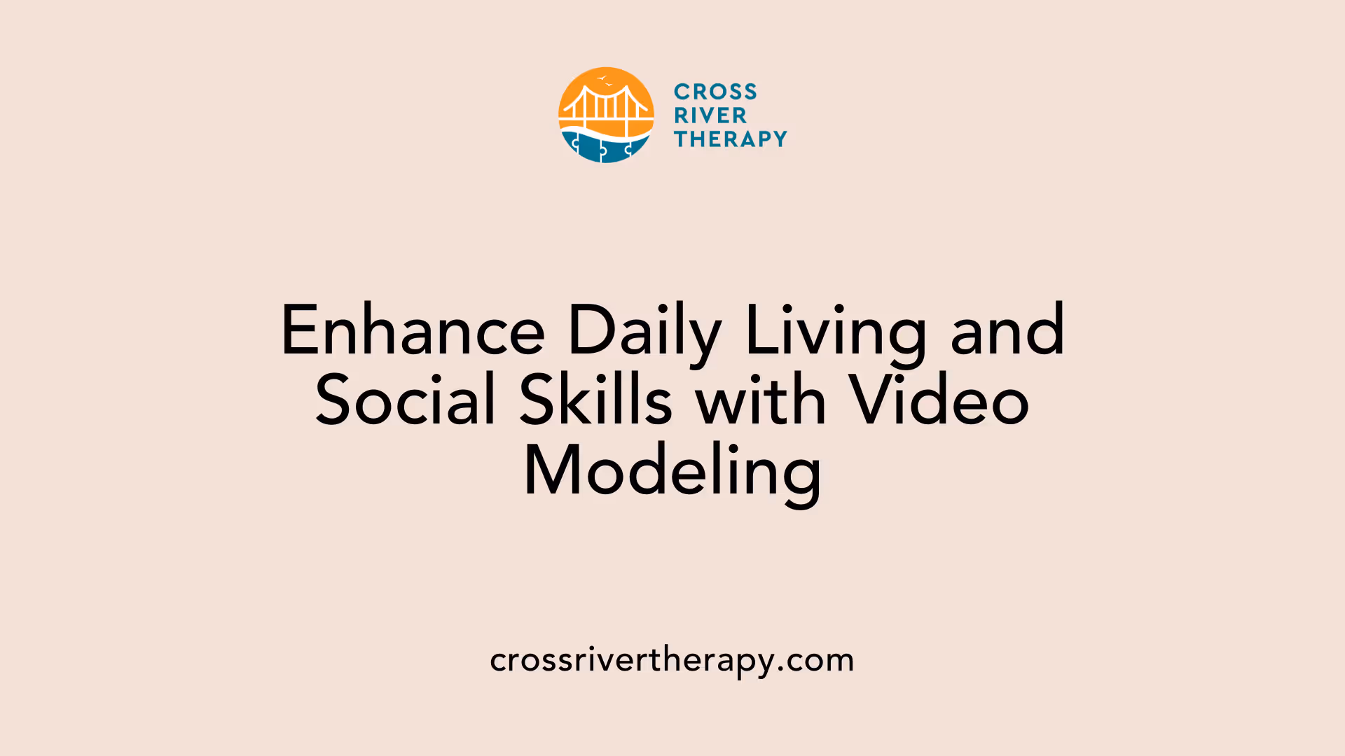 Enhance Daily Living and Social Skills with Video Modeling