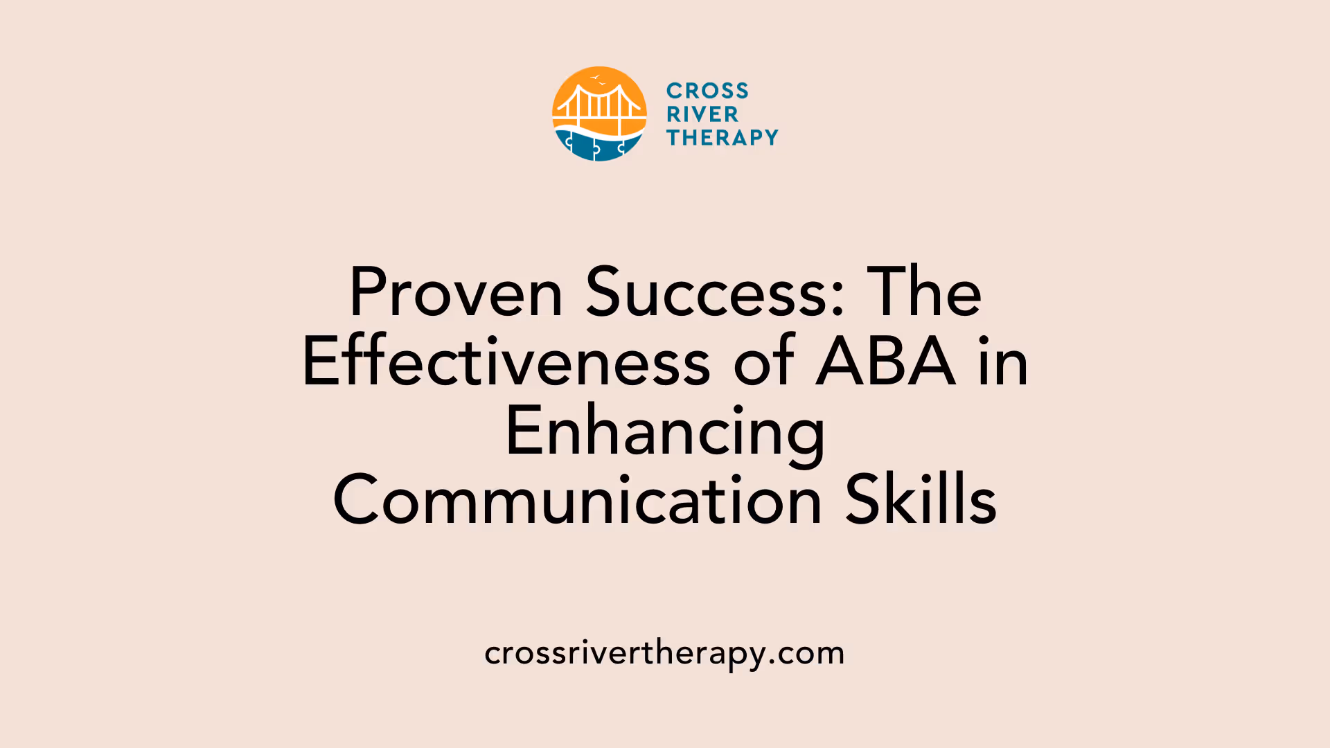 Proven Success: The Effectiveness of ABA in Enhancing Communication Skills