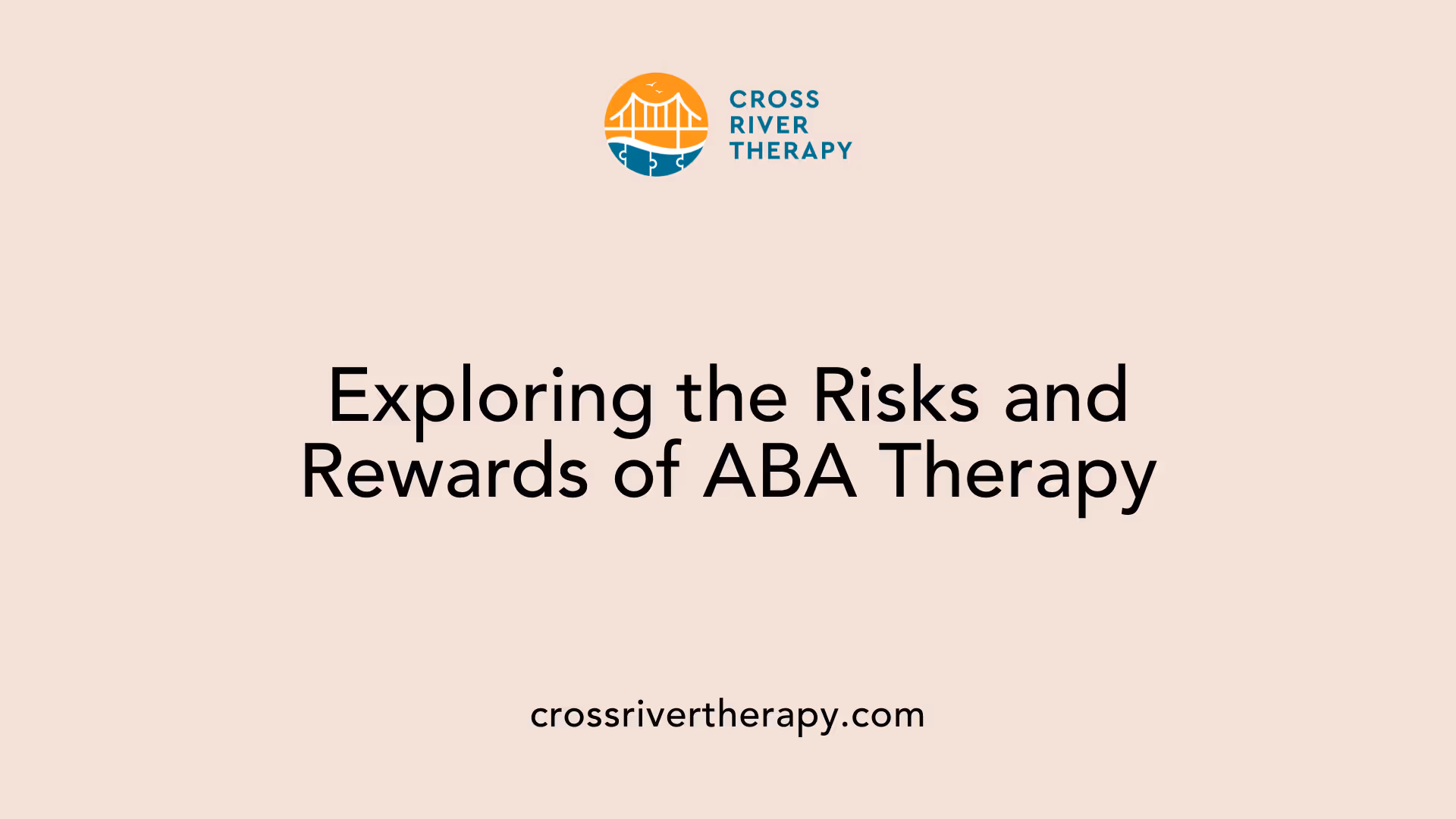 Exploring the Risks and Rewards of ABA Therapy