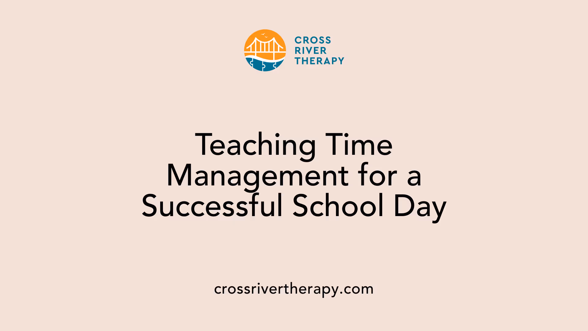 Teaching Time Management for a Successful School Day