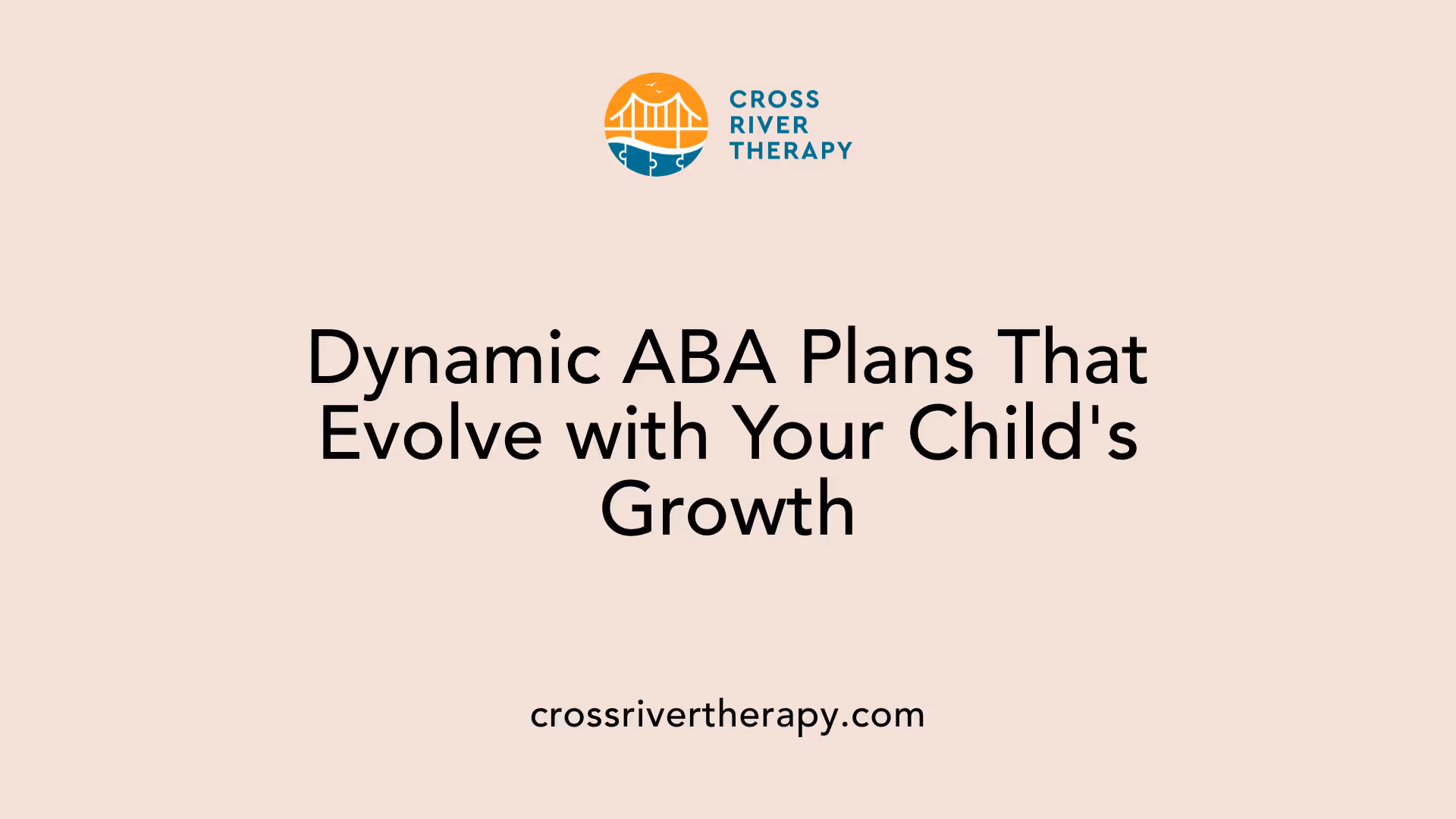 Dynamic ABA Plans That Evolve with Your Child's Growth