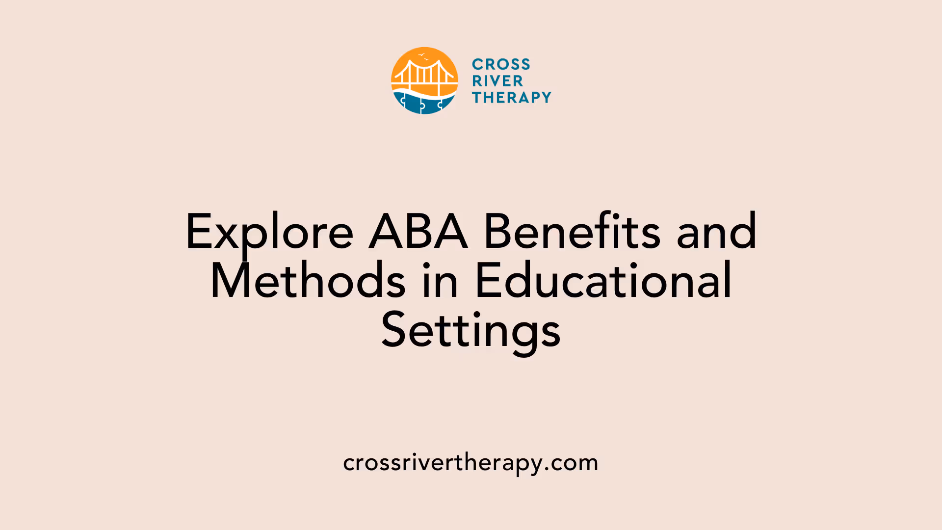 Explore ABA Benefits and Methods in Educational Settings