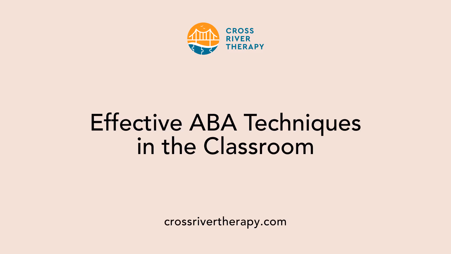 Effective ABA Techniques in the Classroom
