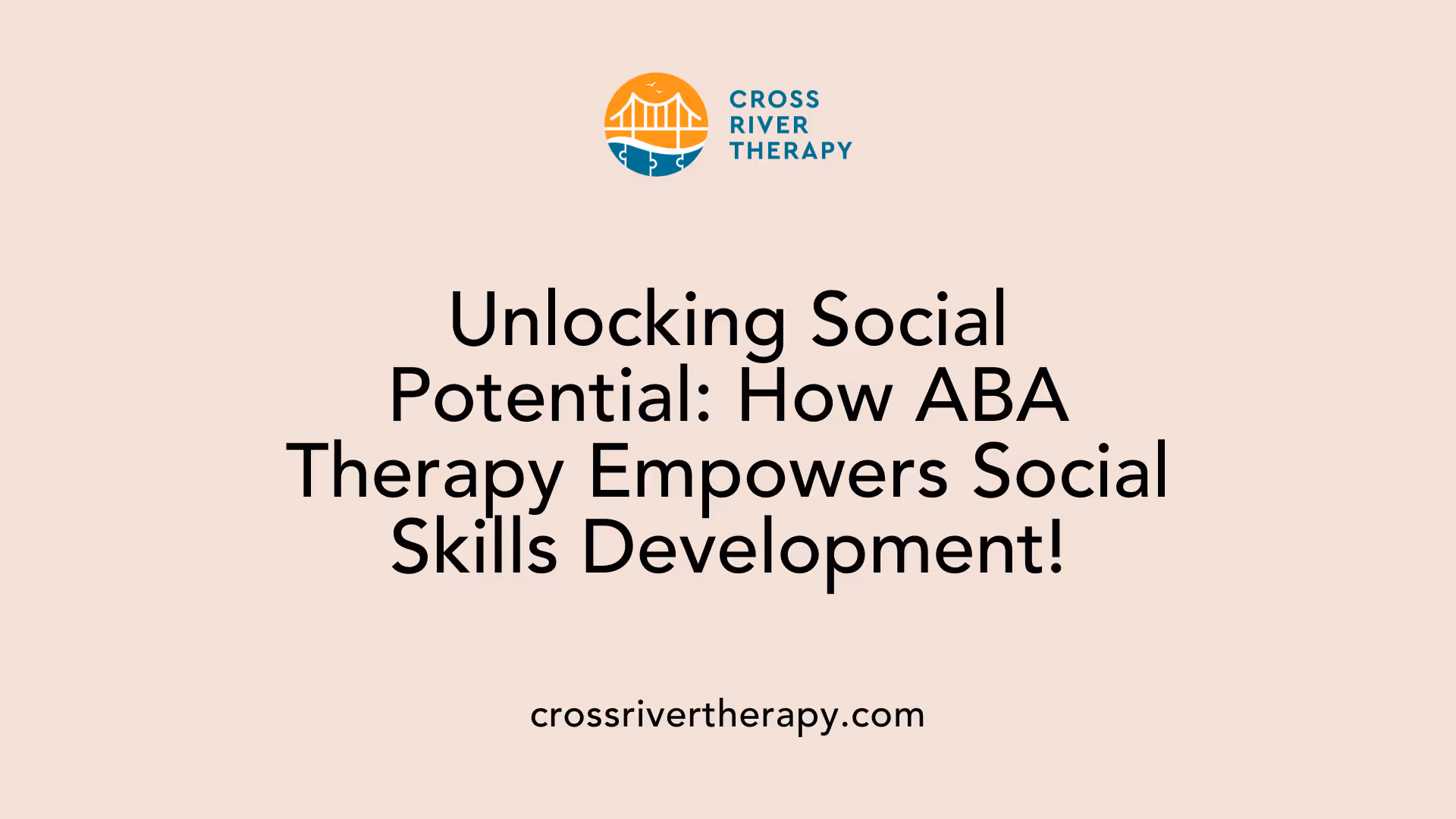Unlocking Social Potential: How ABA Therapy Empowers Social Skills Development!