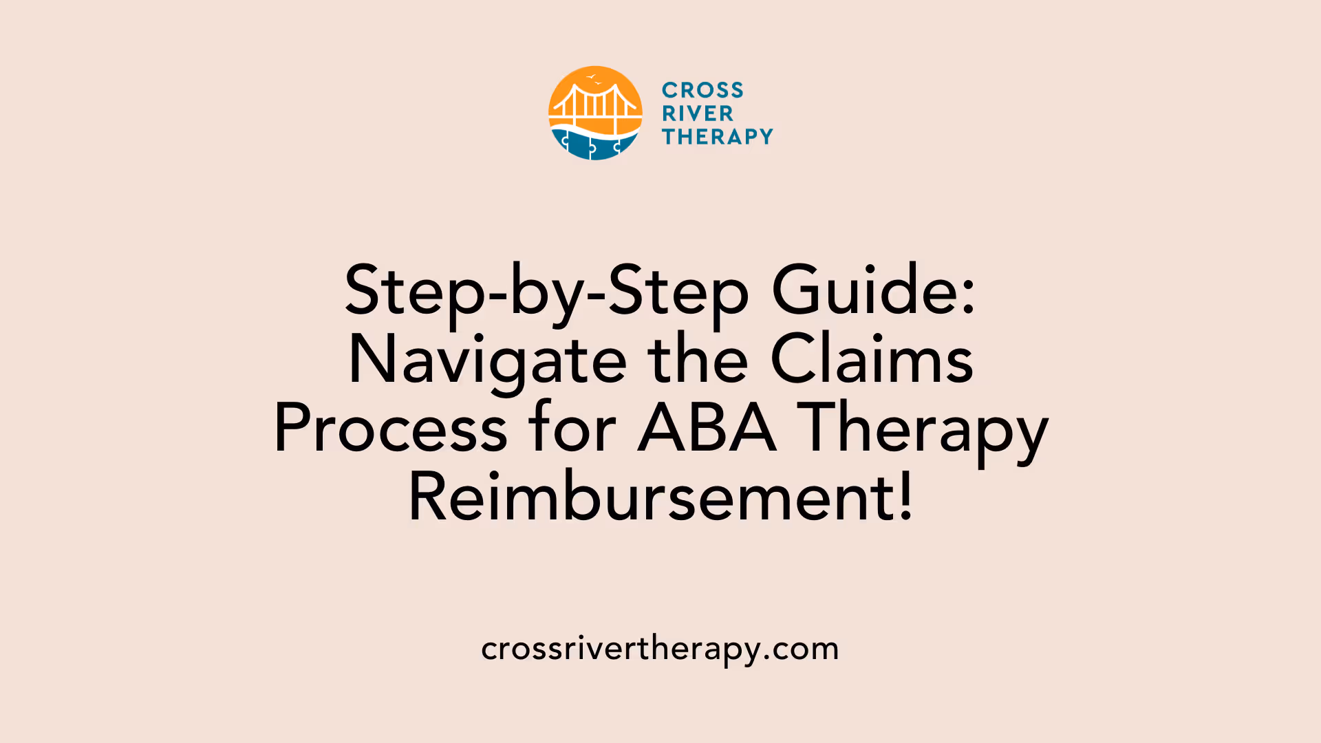 Step-by-Step Guide: Navigate the Claims Process for ABA Therapy Reimbursement!