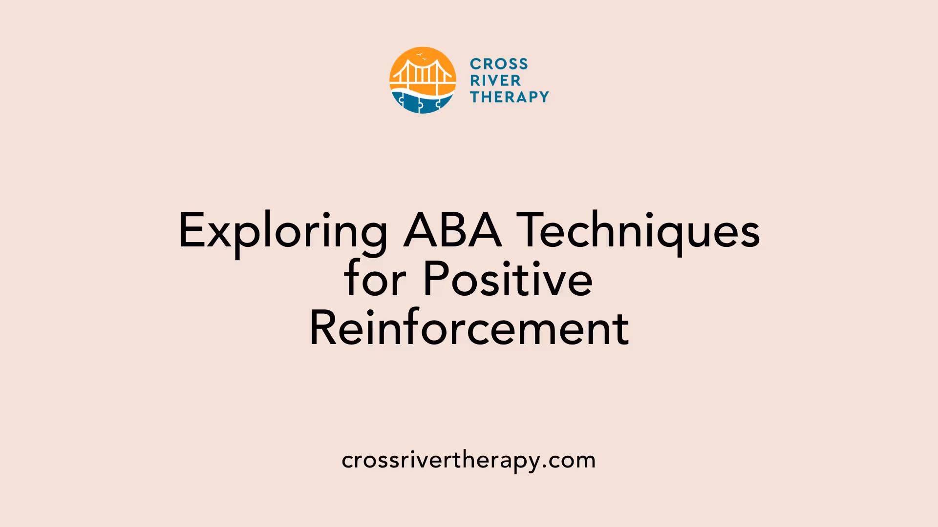 Exploring ABA Techniques for Positive Reinforcement