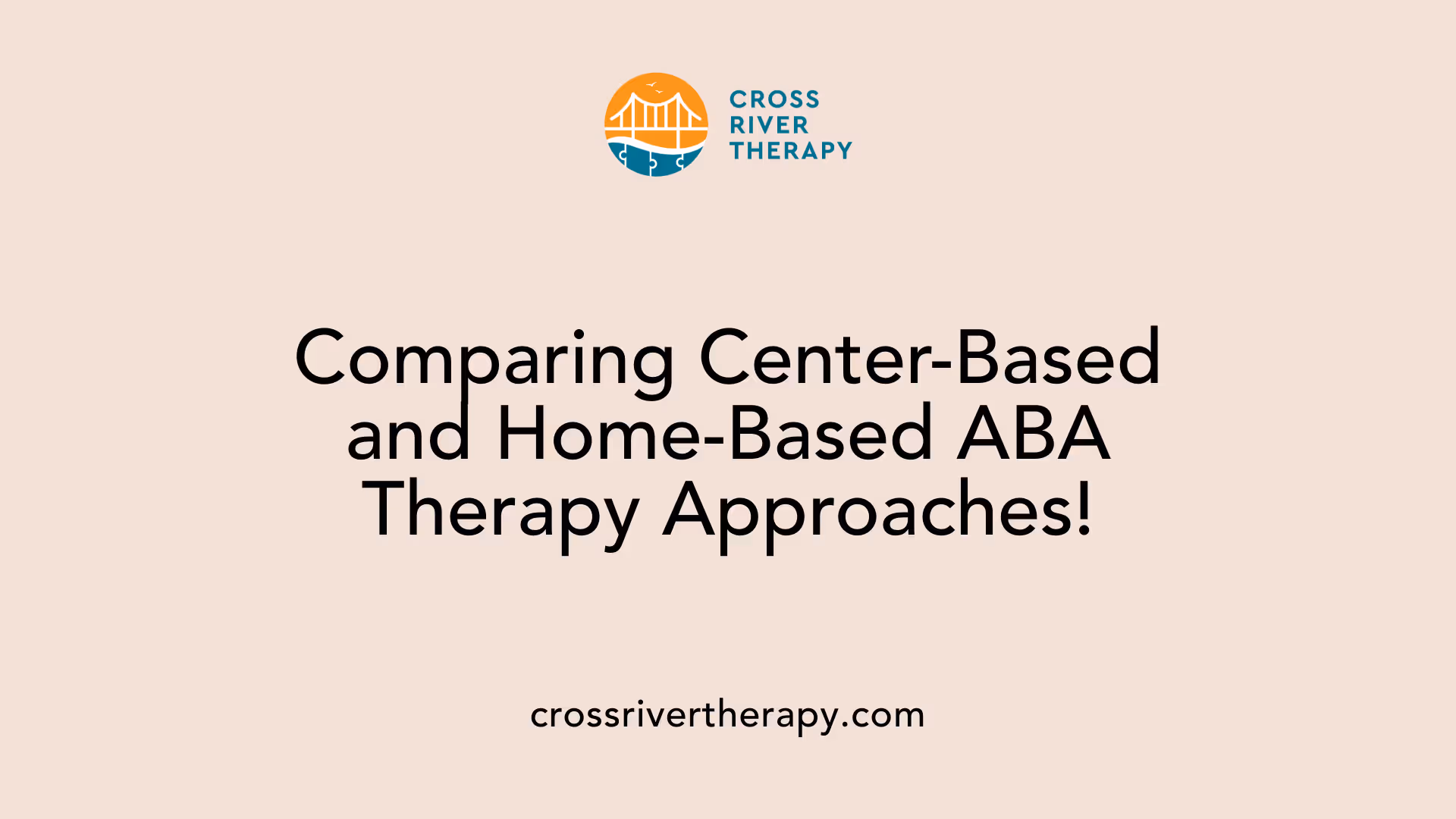 Comparing Center-Based and Home-Based ABA Therapy Approaches!