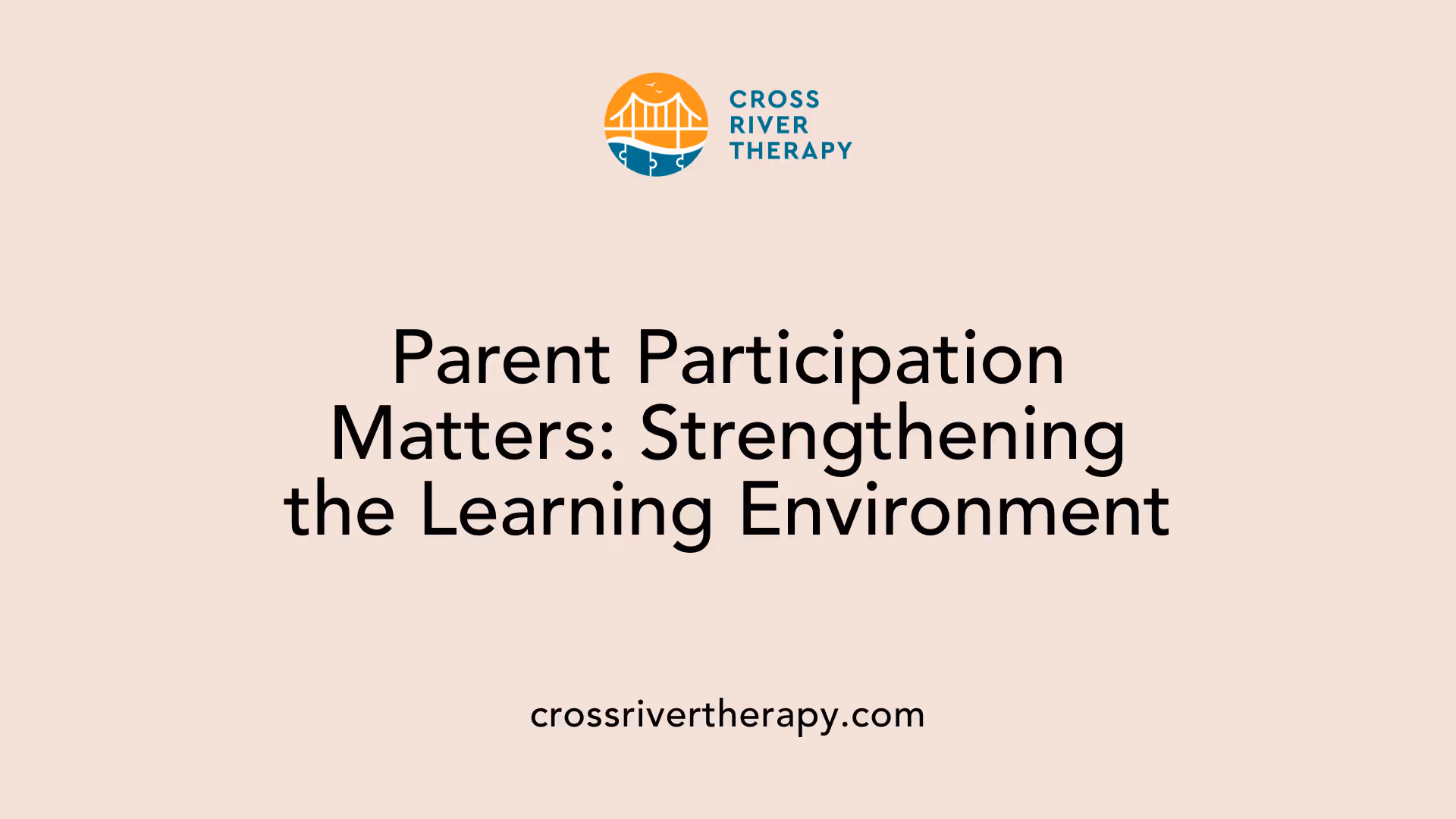 Parent Participation Matters: Strengthening the Learning Environment