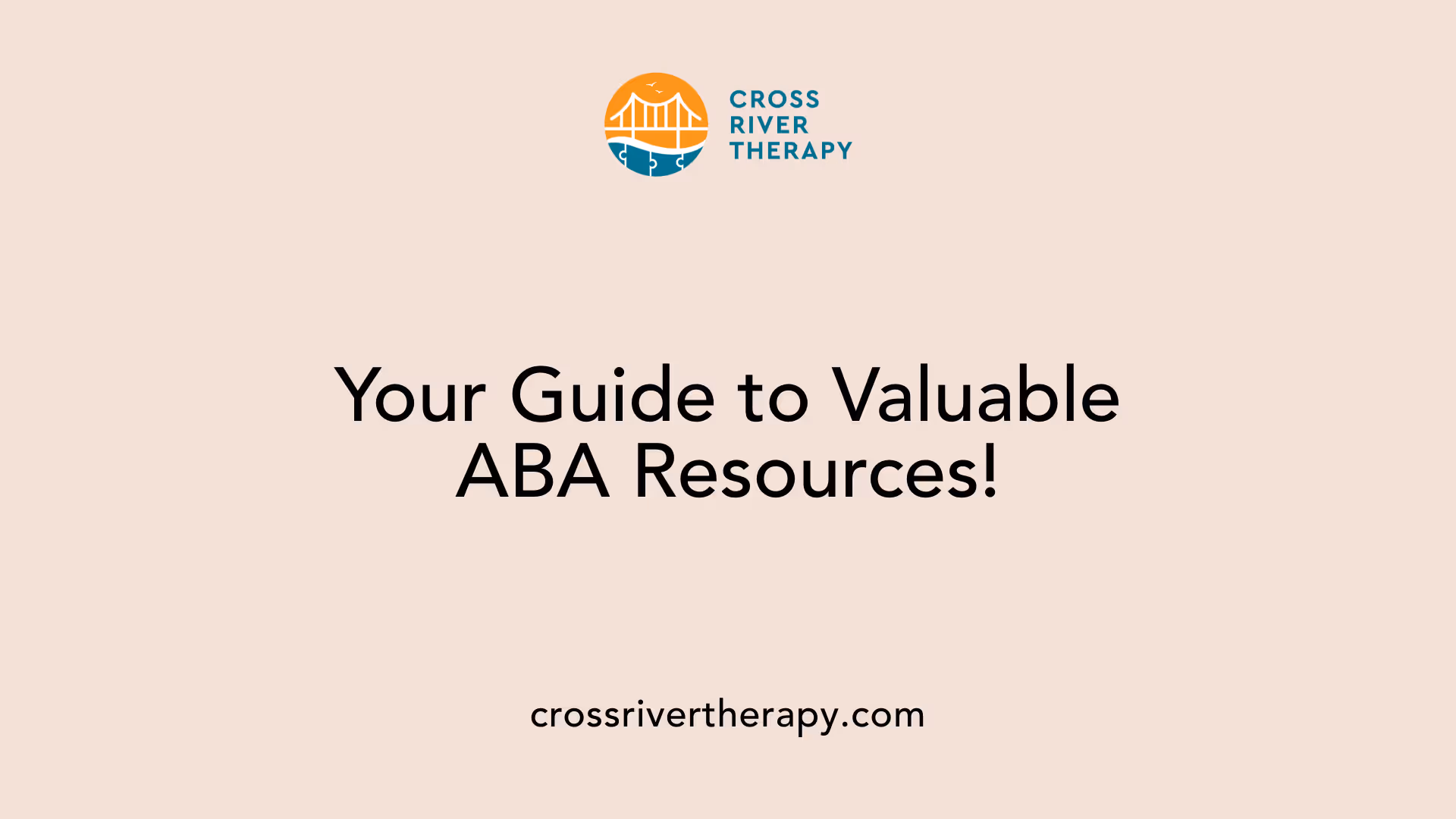 Your Guide to Valuable ABA Resources!