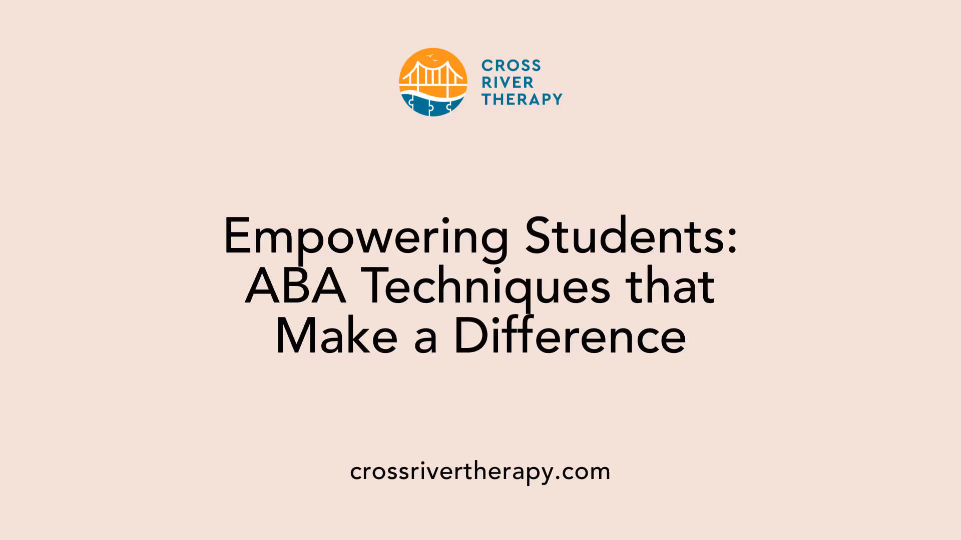 Empowering Students: ABA Techniques that Make a Difference