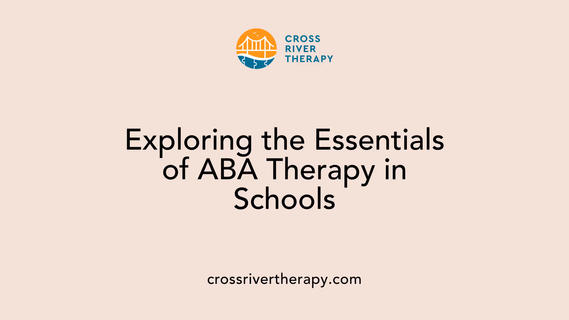 Exploring the Essentials of ABA Therapy in Schools
