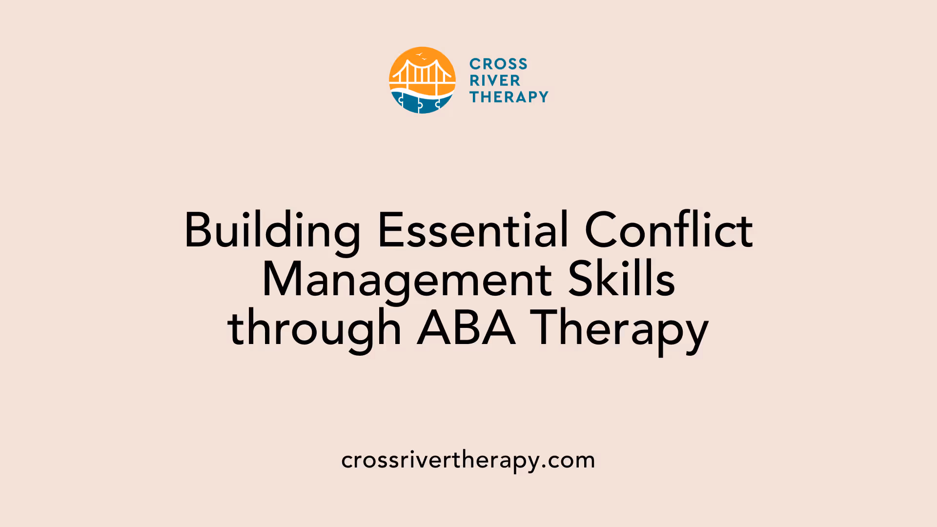 Building Essential Conflict Management Skills through ABA Therapy