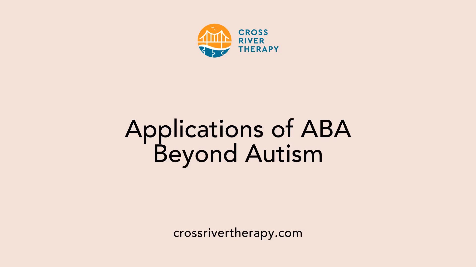 Applications of ABA Beyond Autism