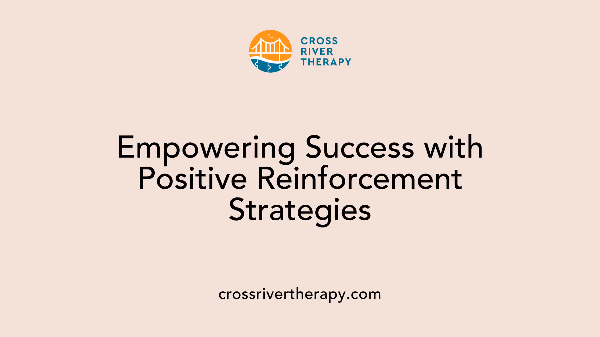 Empowering Success with Positive Reinforcement Strategies