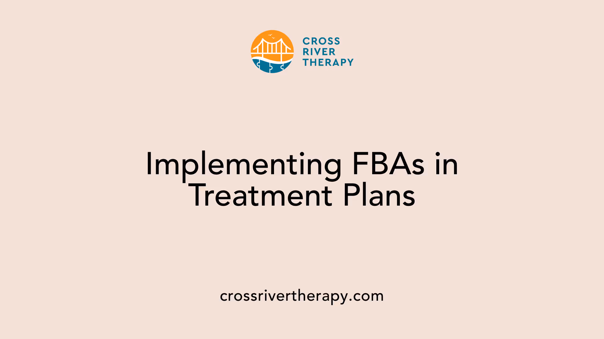 Implementing FBAs in Treatment Plans