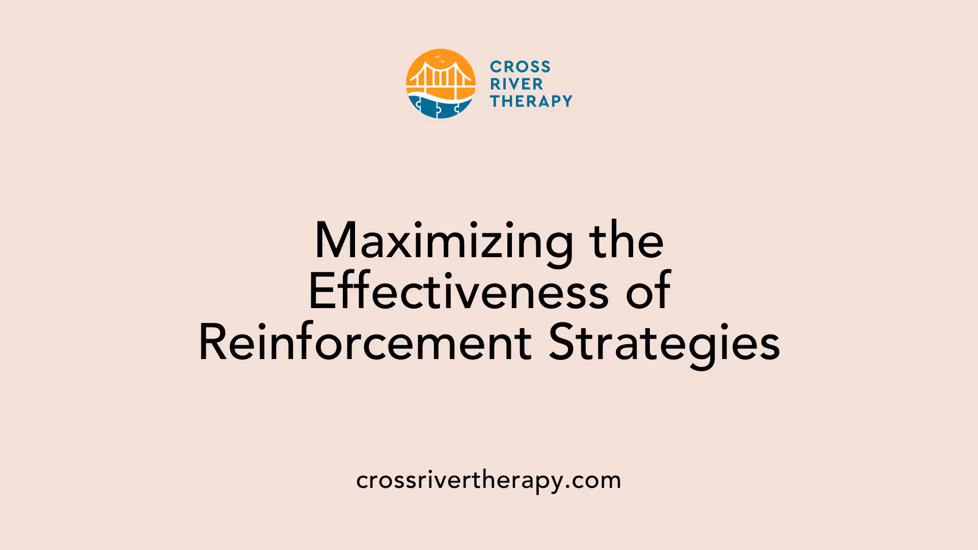 Maximizing the Effectiveness of Reinforcement Strategies