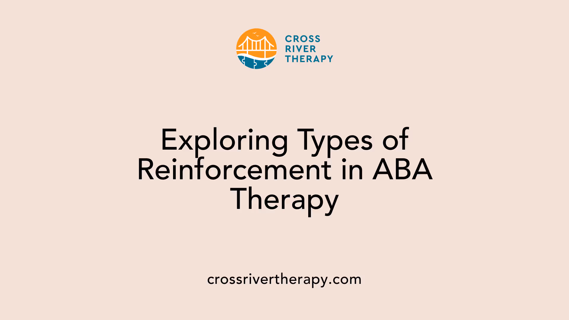 Exploring Types of Reinforcement in ABA Therapy