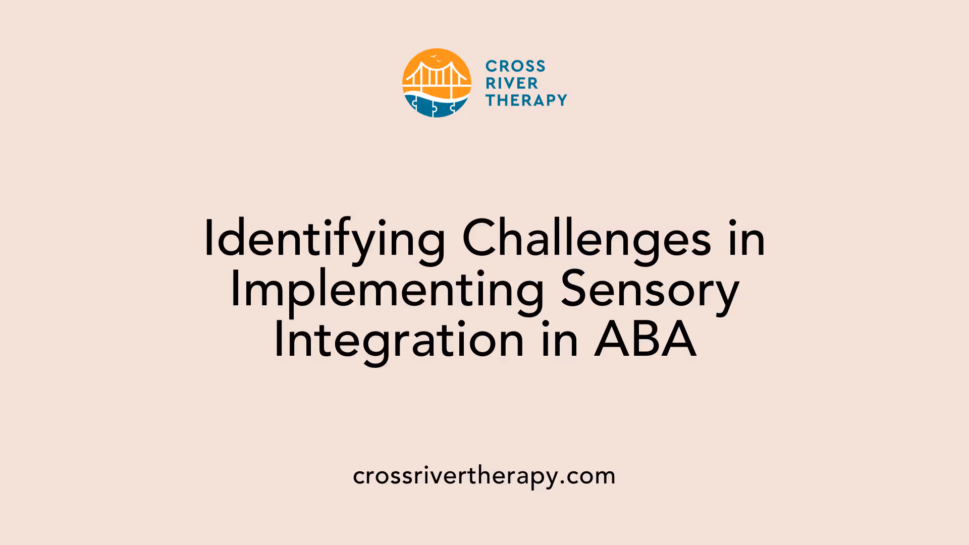 Identifying Challenges in Implementing Sensory Integration in ABA