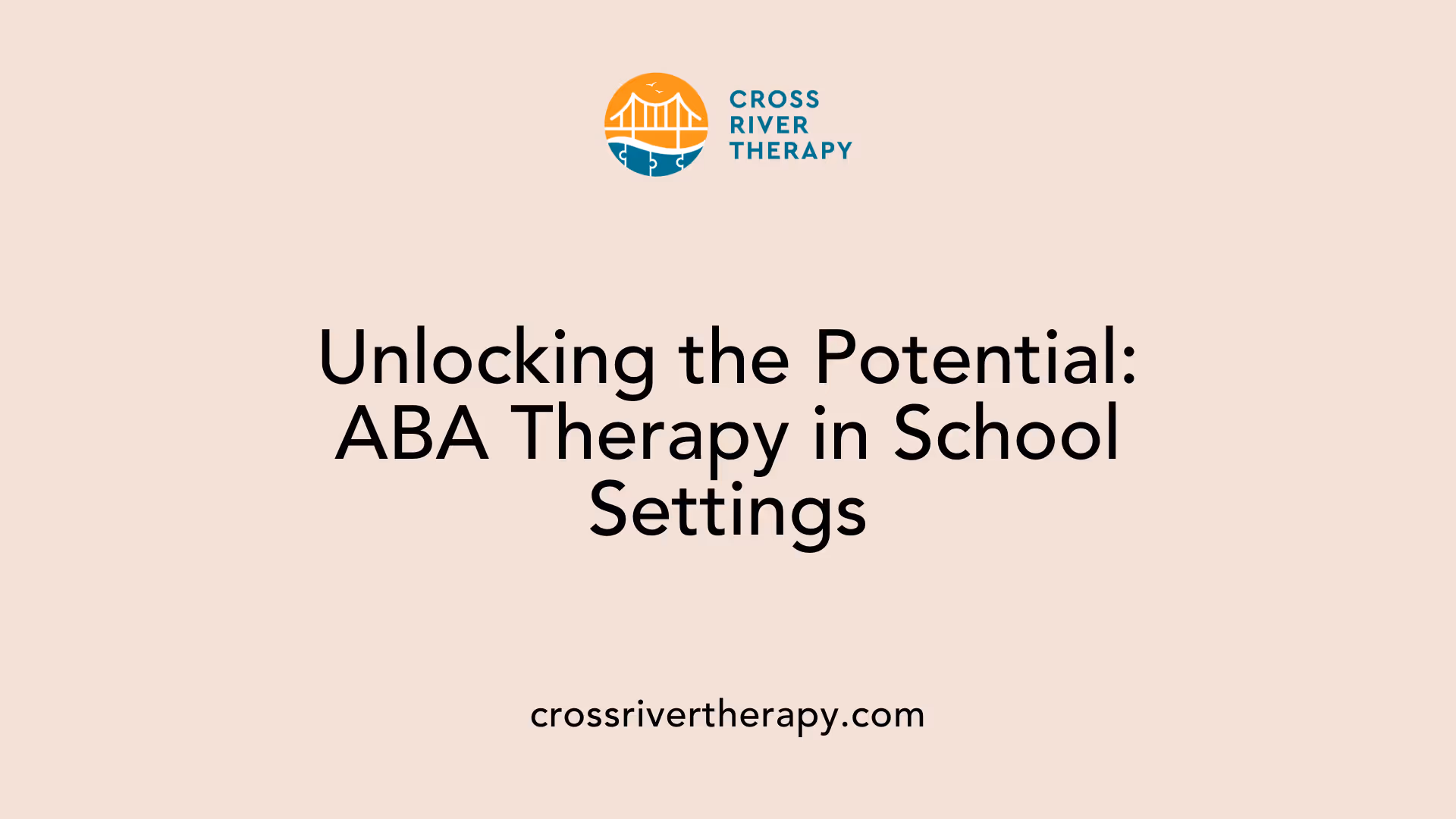 Unlocking the Potential: ABA Therapy in School Settings