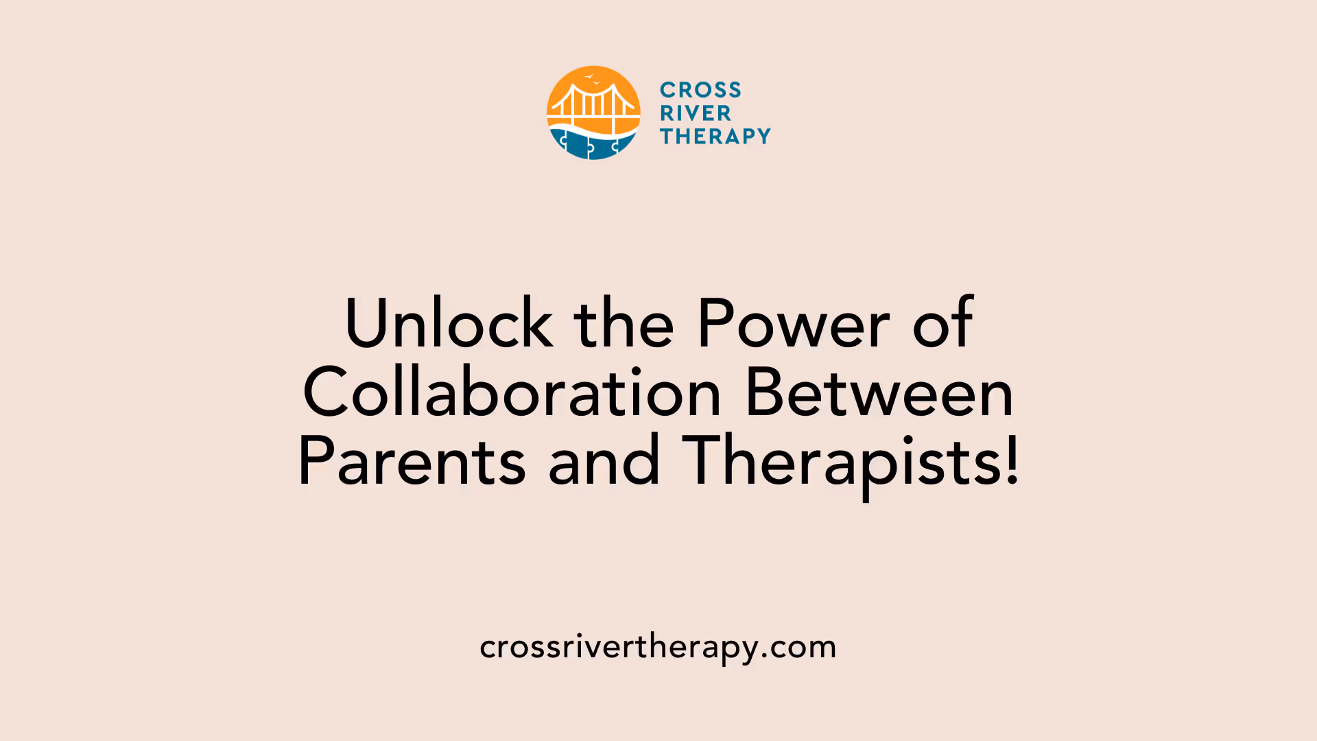 Unlock the Power of Collaboration Between Parents and Therapists!