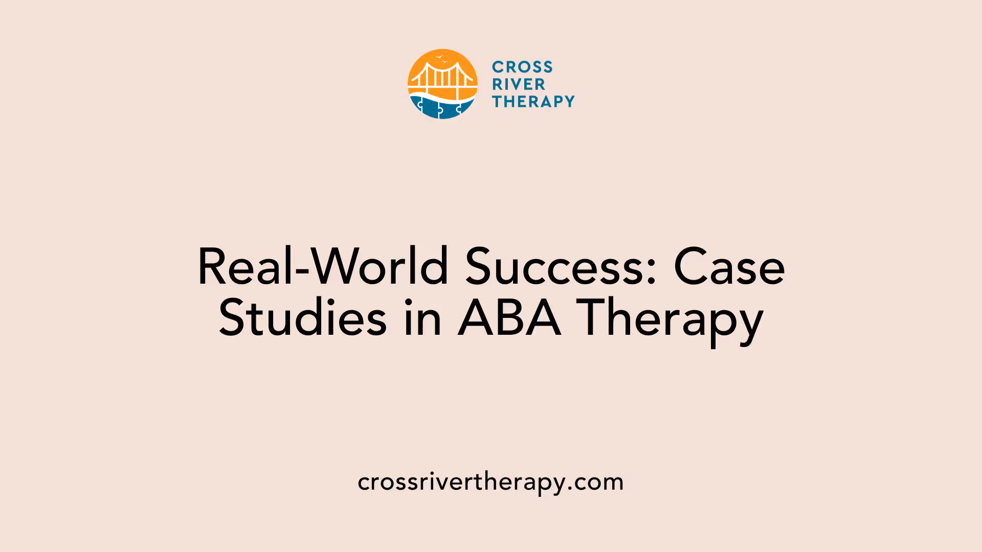 Real-World Success: Case Studies in ABA Therapy