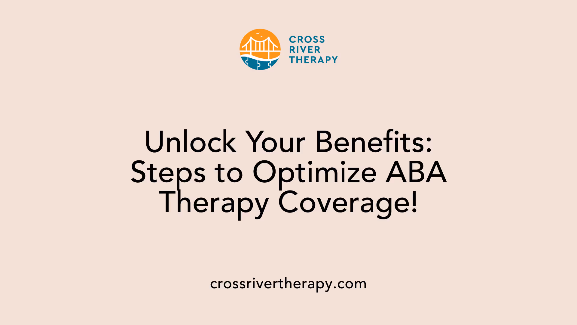 Unlock Your Benefits: Steps to Optimize ABA Therapy Coverage!