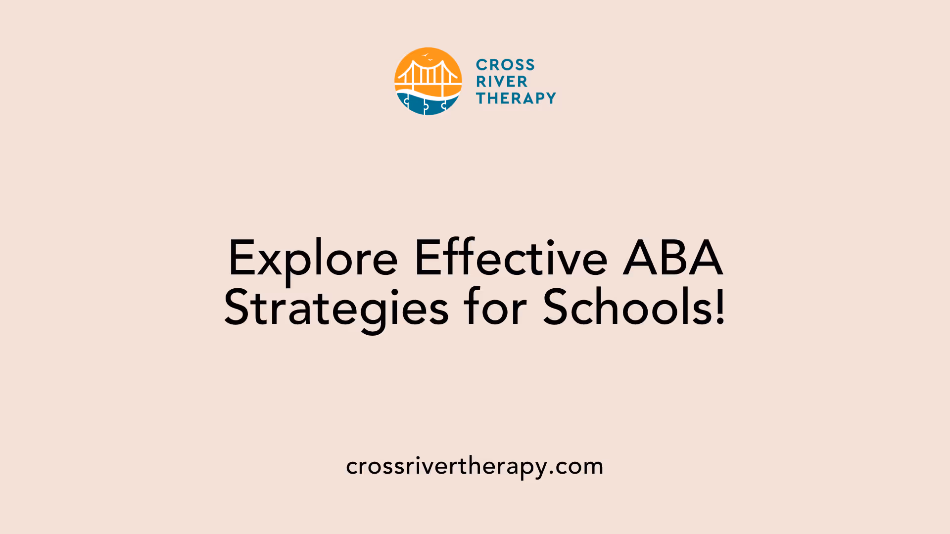 Explore Effective ABA Strategies for Schools!