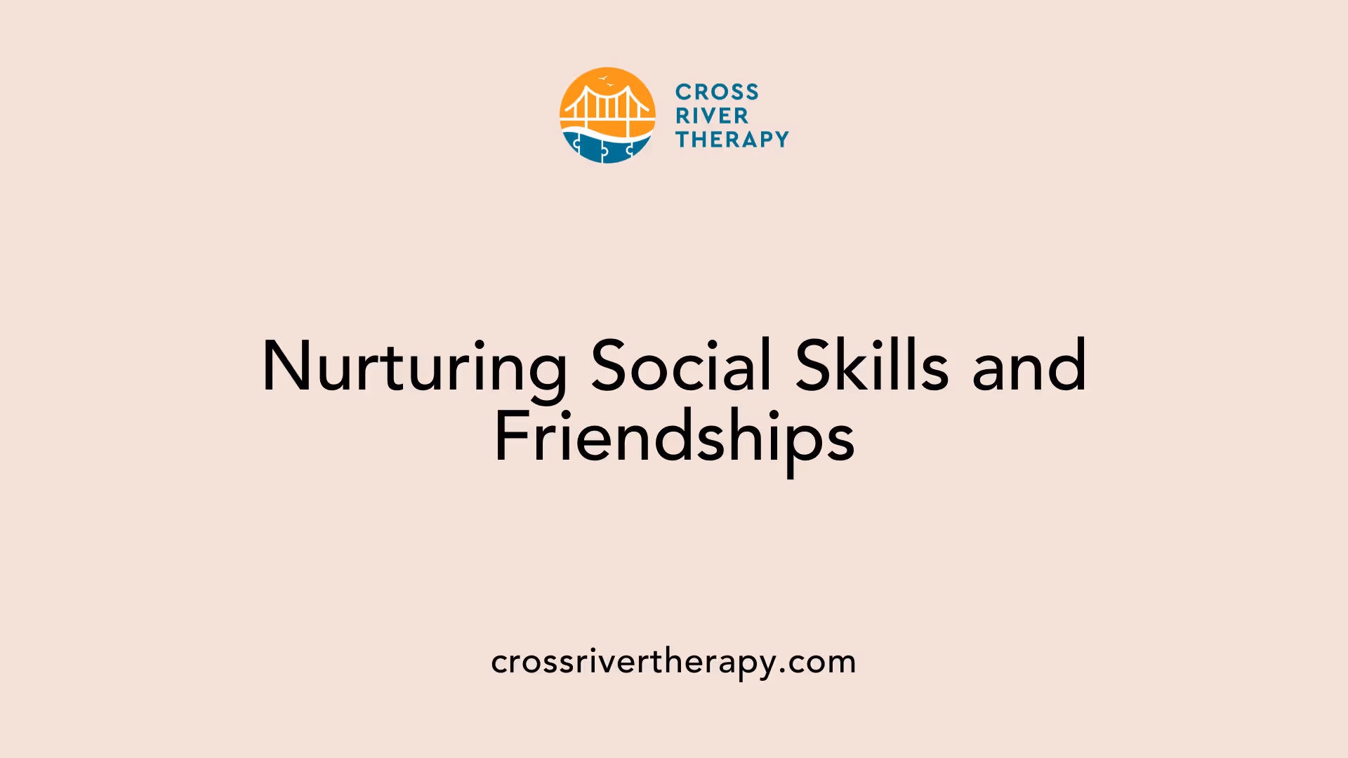 Nurturing Social Skills and Friendships