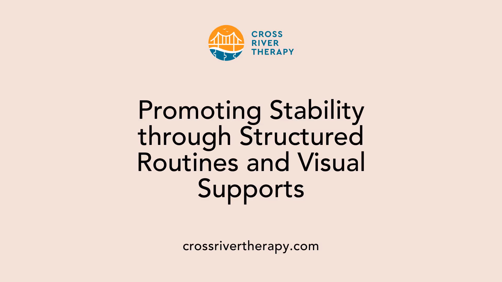 Promoting Stability through Structured Routines and Visual Supports