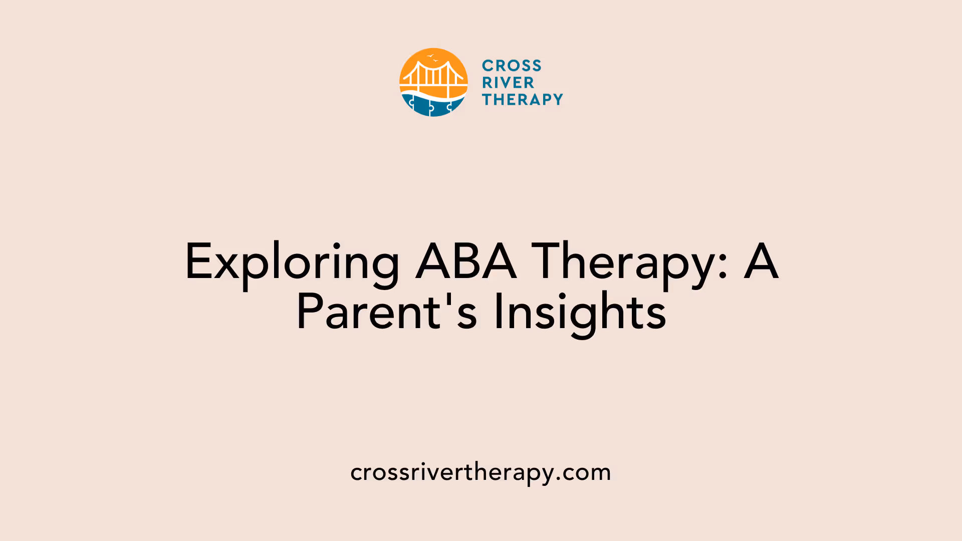 Exploring ABA Therapy: A Parent's Insights
