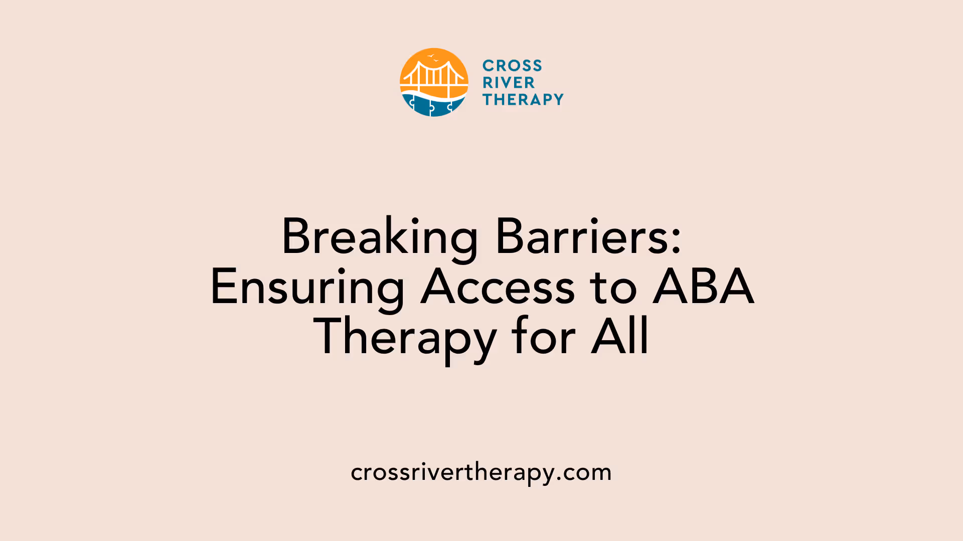 Breaking Barriers: Ensuring Access to ABA Therapy for All