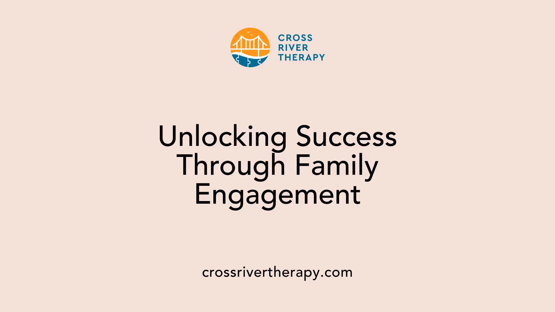 Unlocking Success Through Family Engagement