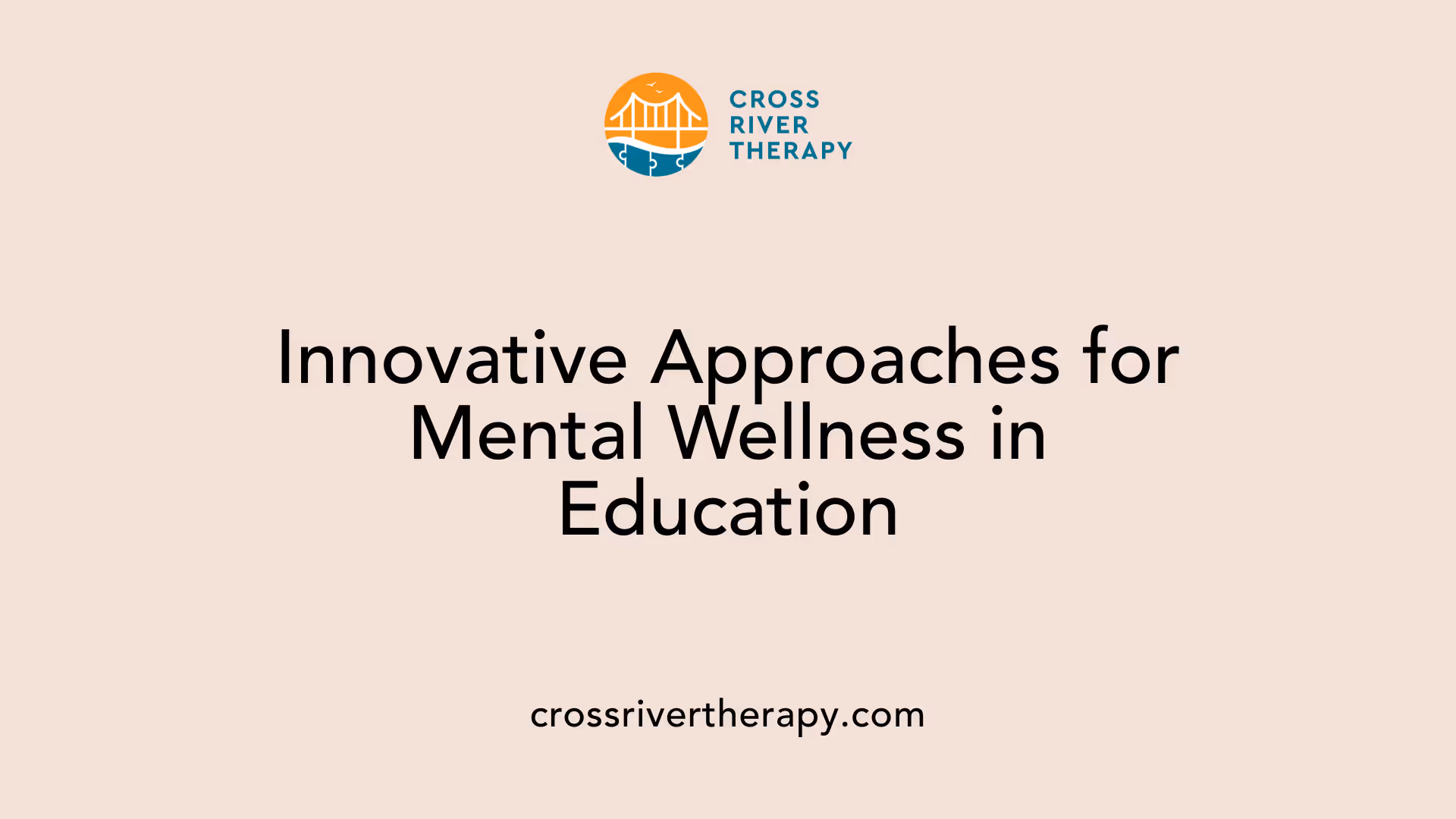 Innovative Approaches for Mental Wellness in Education