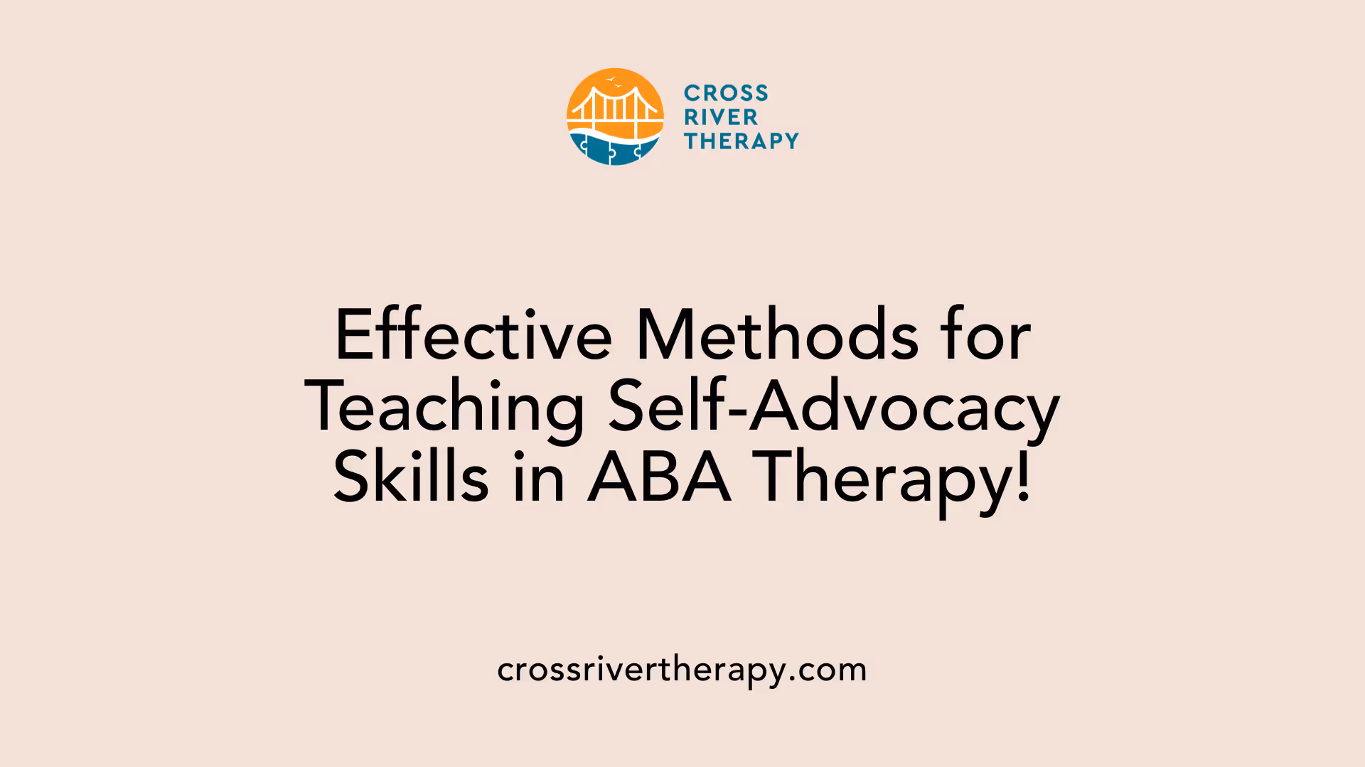 Effective Methods for Teaching Self-Advocacy Skills in ABA Therapy!