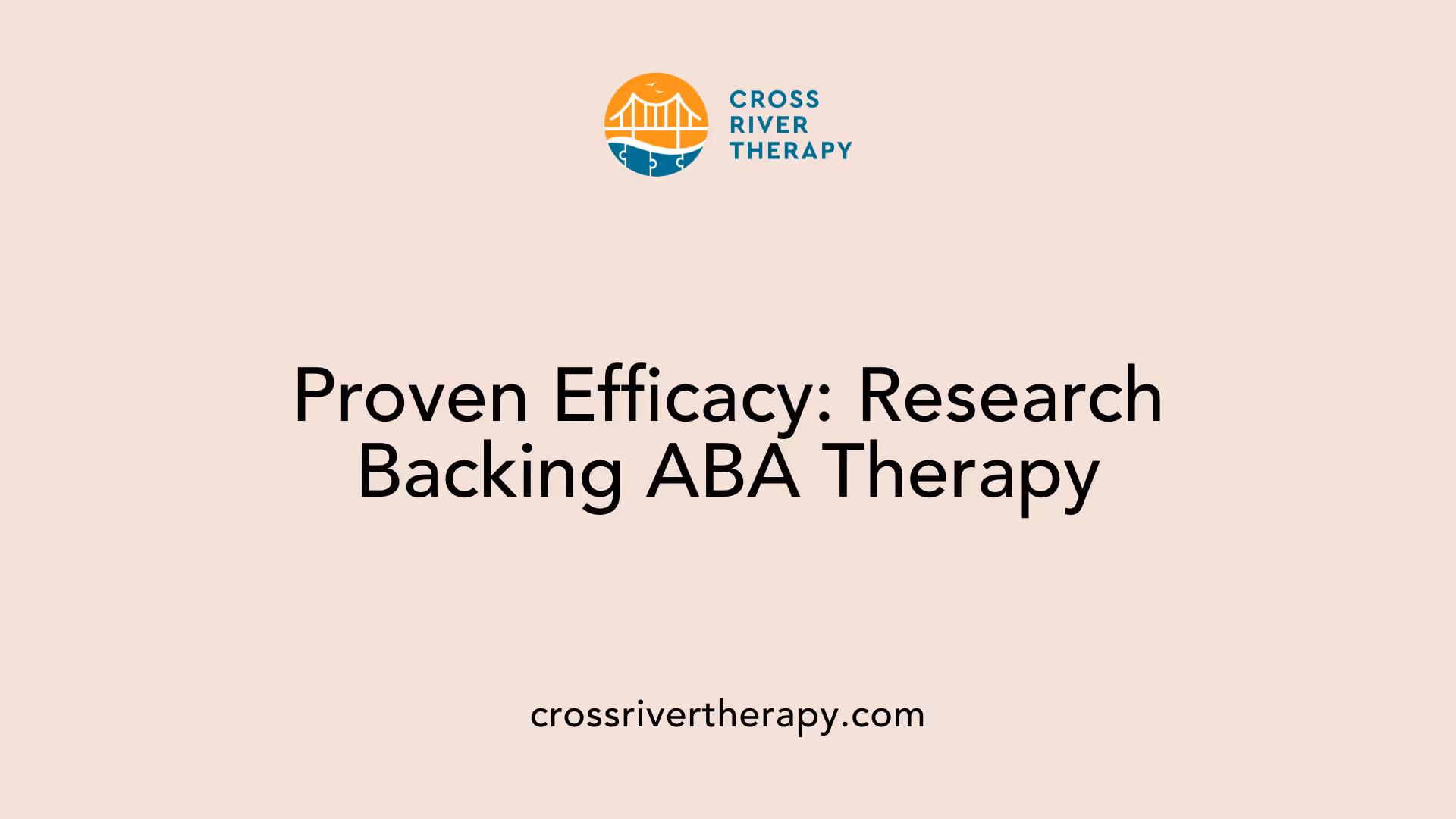 Proven Efficacy: Research Backing ABA Therapy
