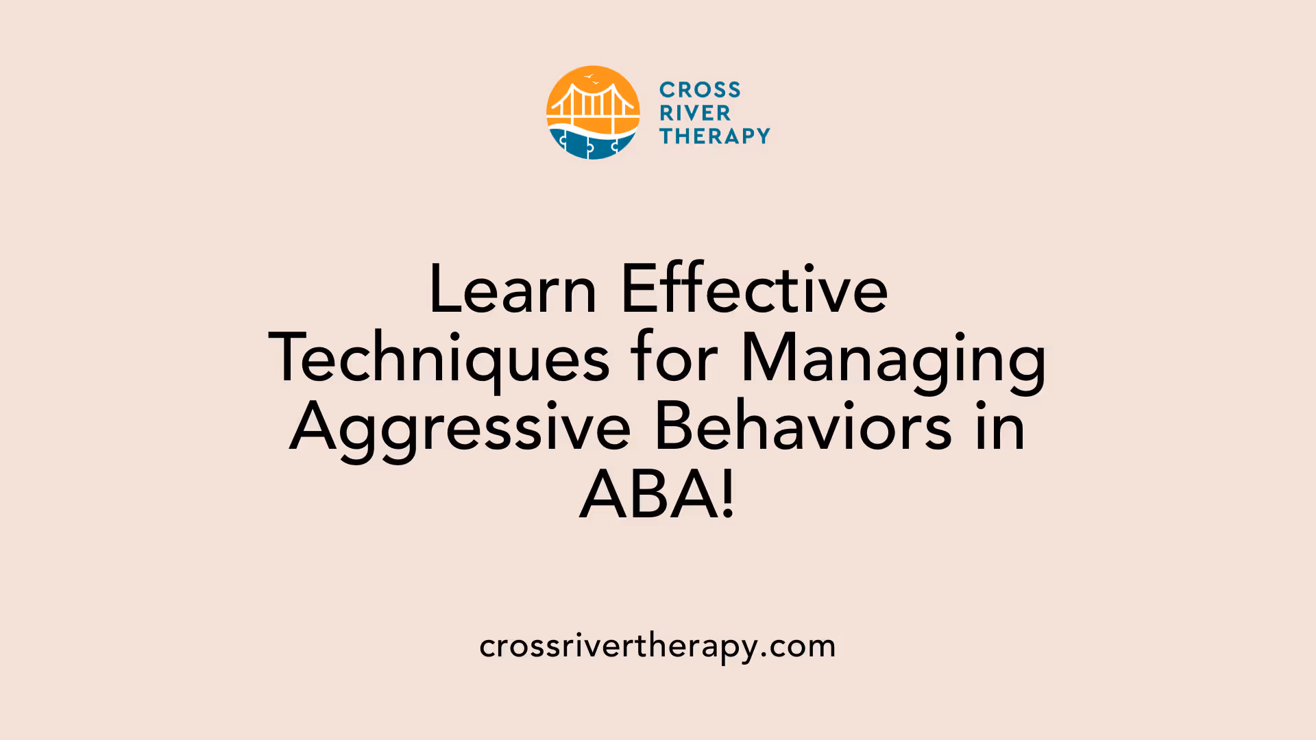 Learn Effective Techniques for Managing Aggressive Behaviors in ABA!