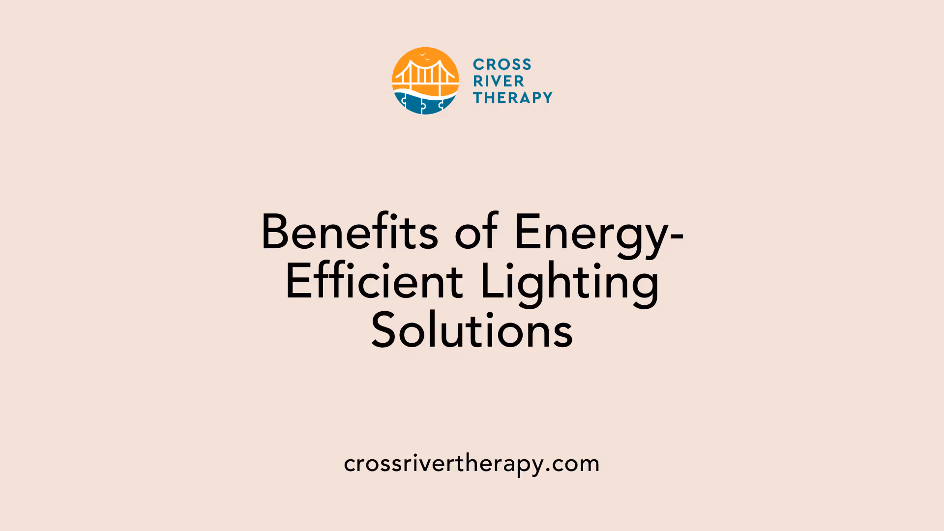 Benefits of Energy-Efficient Lighting Solutions