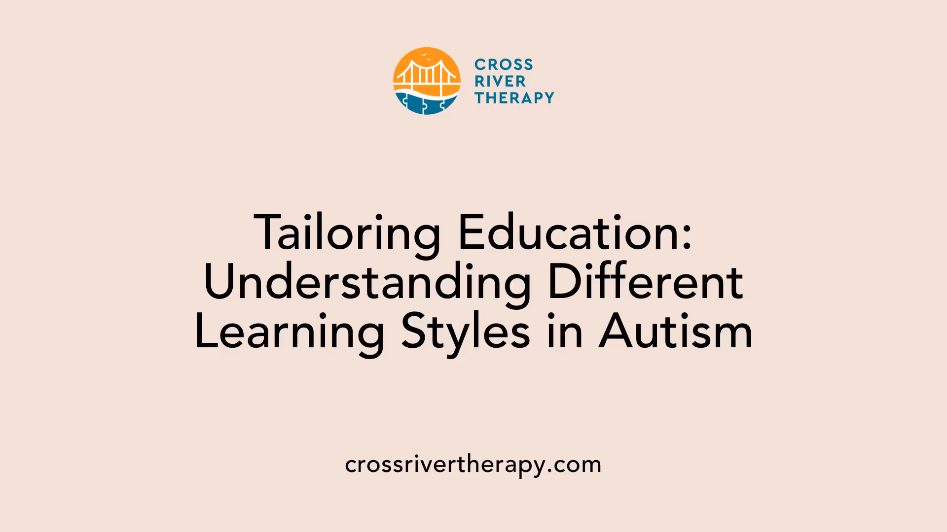 Tailoring Education: Understanding Different Learning Styles in Autism